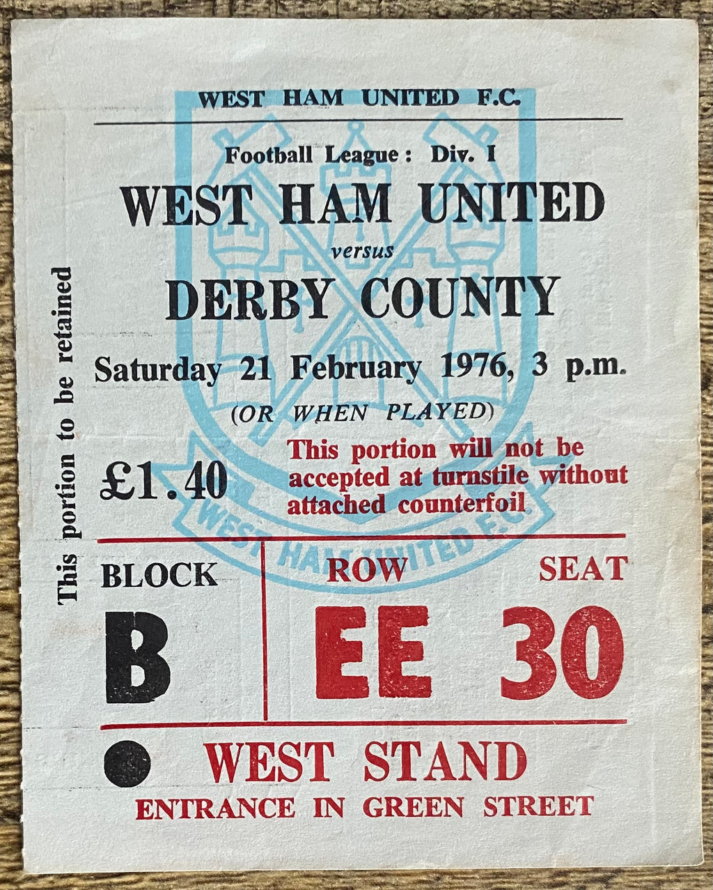 1975/76 ORIGINAL DIVISION ONE TICKET WEST HAM UNITED V DERBY COUNTY