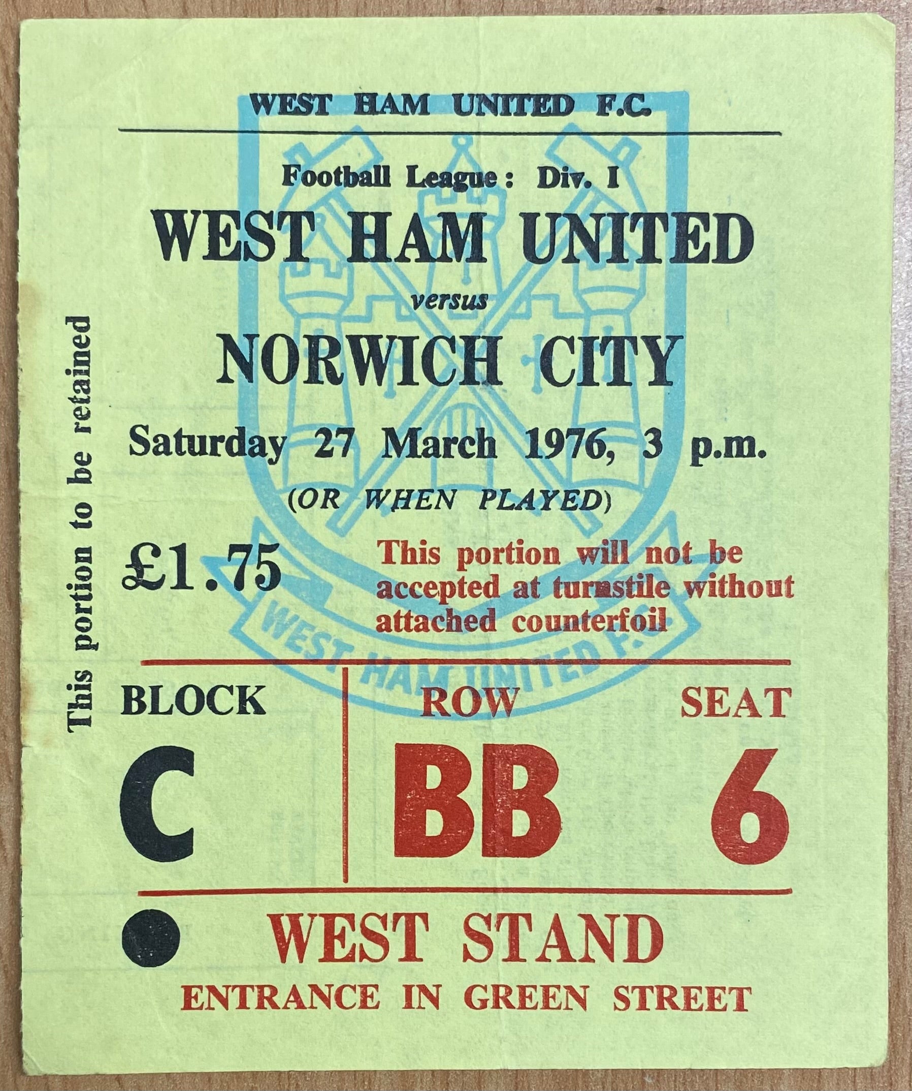 1975/76 ORIGINAL DIVISION ONE TICKET WEST HAM UNITED V NORWICH CITY