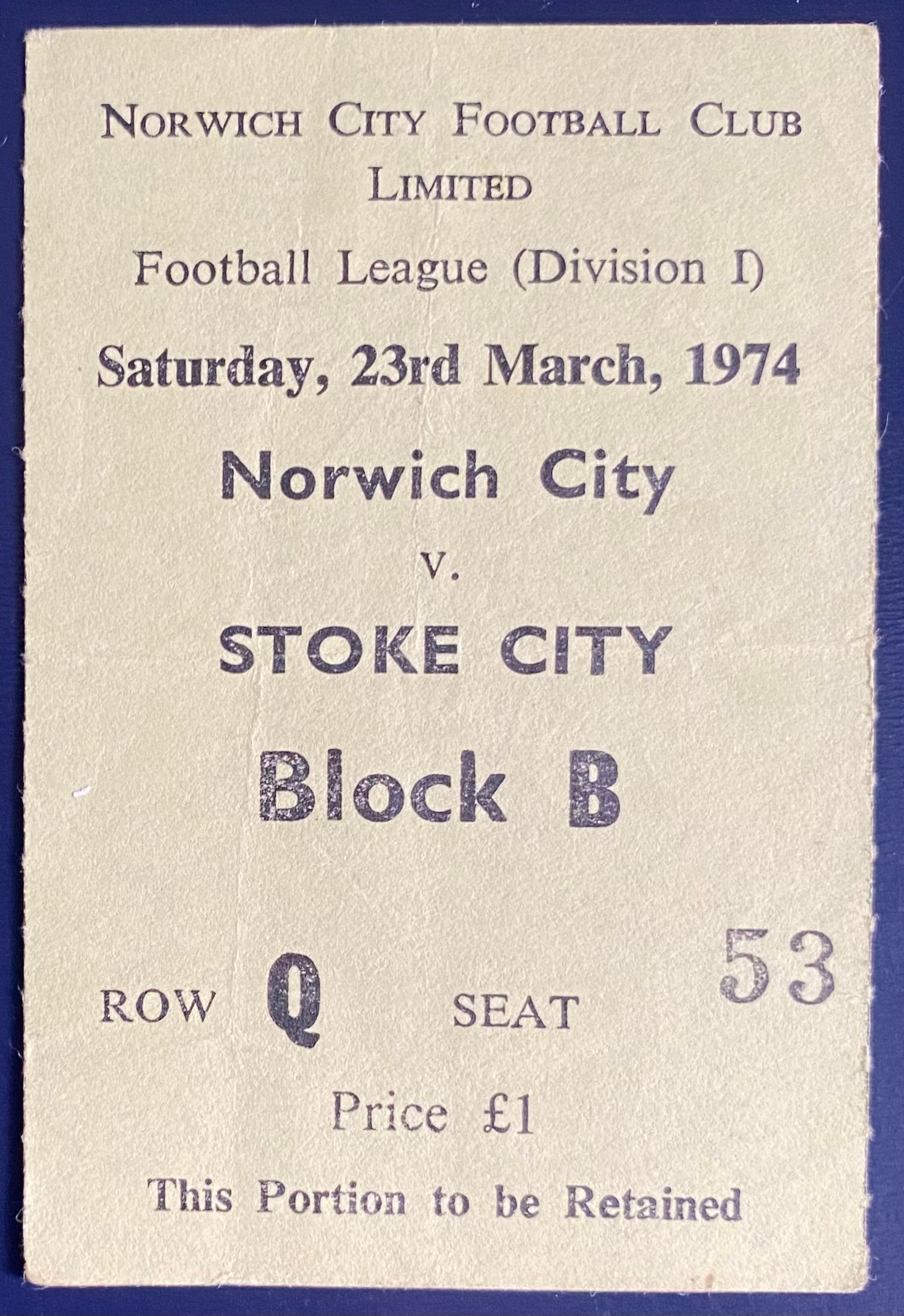 1973/74 ORIGINAL DIVISION 1 TICKET NORWICH CITY V STOKE CITY