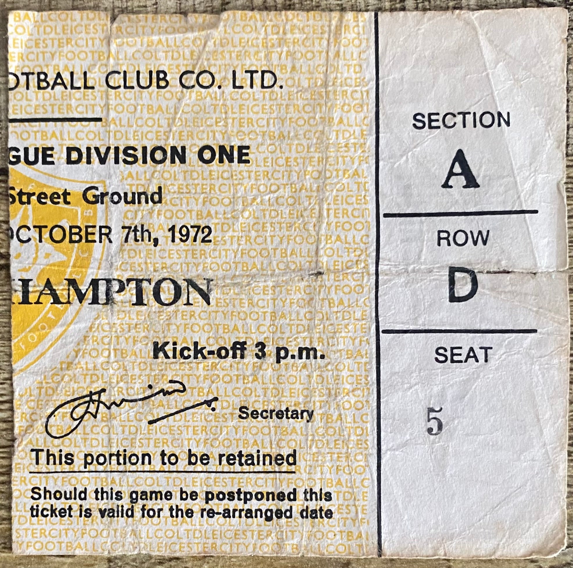 1972/73 ORIGINAL DIVISION ONE TICKET LEICESTER CITY V SOUTHAMPTON