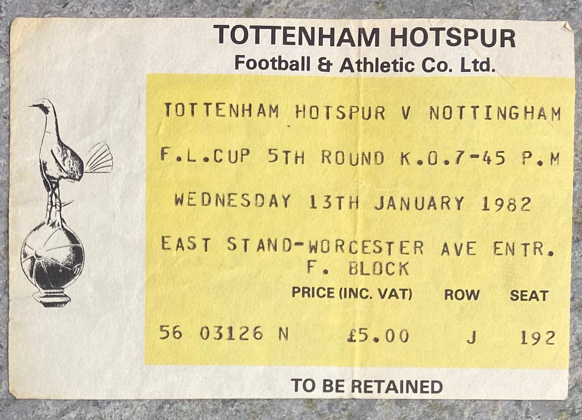 1981/82 ORIGINAL LEAGUE CUP 5TH ROUND TICKET TOTTENHAM HOTSPUR V NOTTINGHAM FOREST