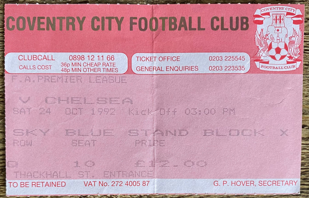 1992/93 ORIGINAL PREMIER LEAGUE TICKET COVENTRY CITY V CHELSEA