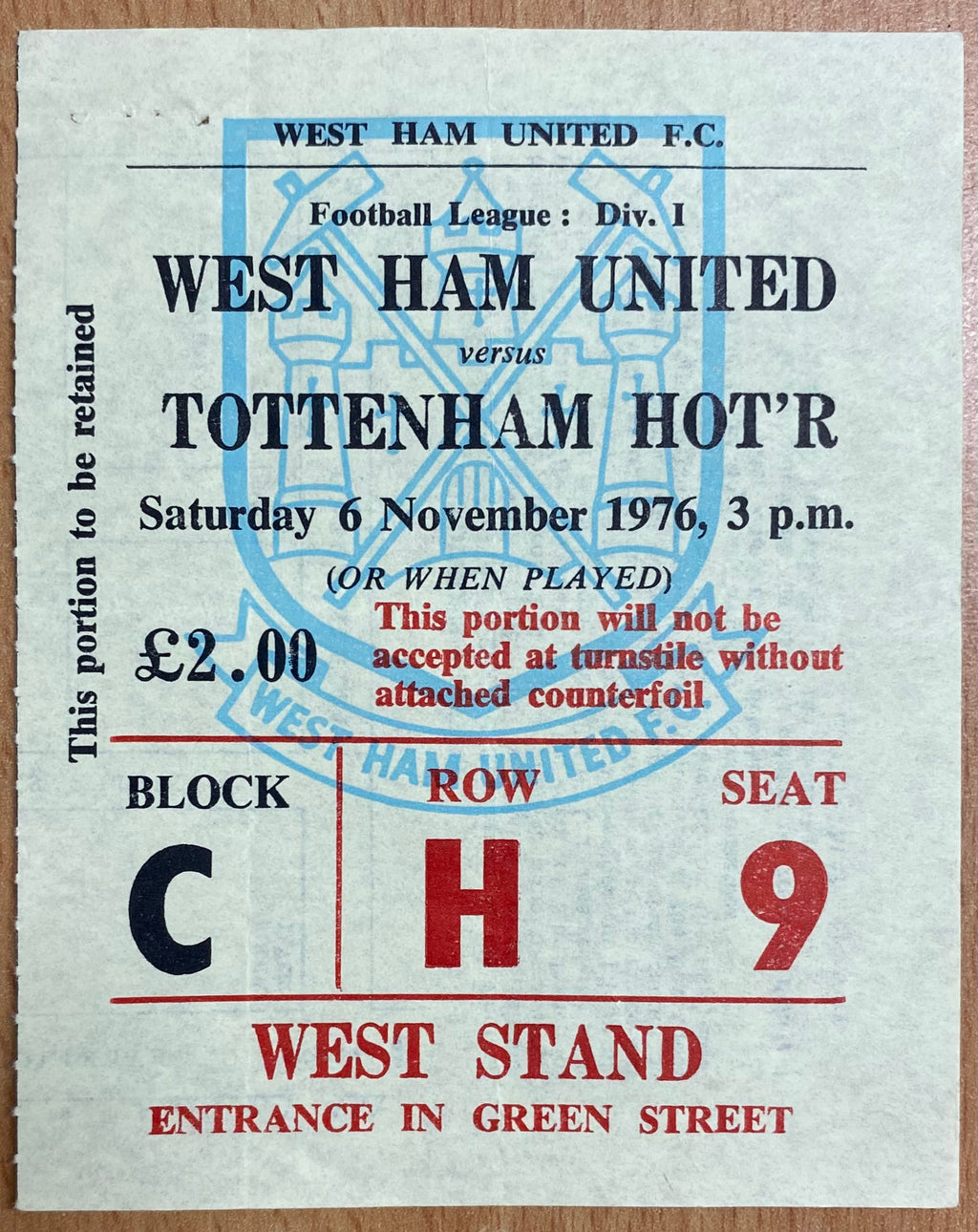 1976/77 ORIGINAL DIVISION ONE TICKET WEST HAM UNITED V TOTTENHAM HOTSPUR