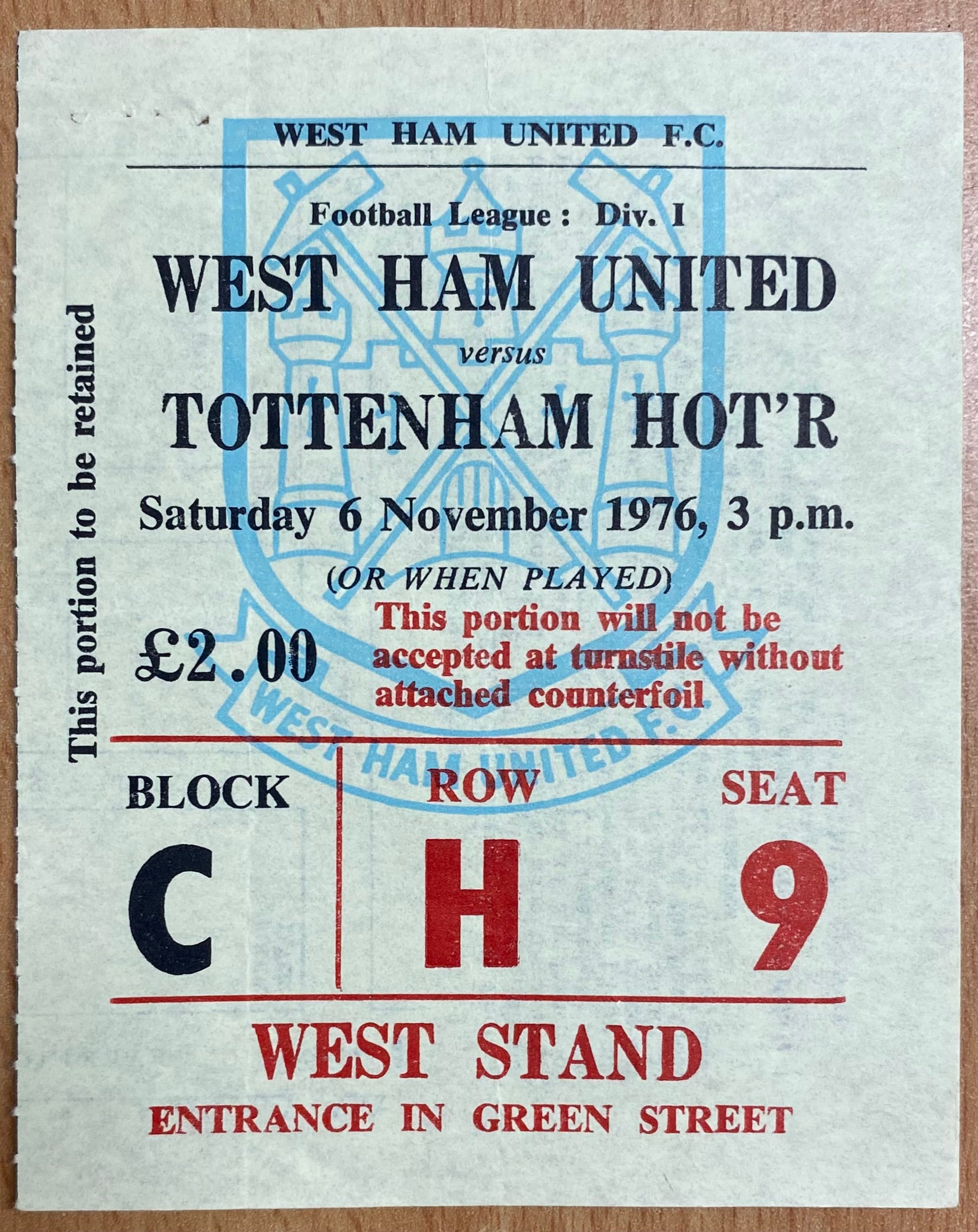 1976/77 ORIGINAL DIVISION ONE TICKET WEST HAM UNITED V TOTTENHAM HOTSPUR