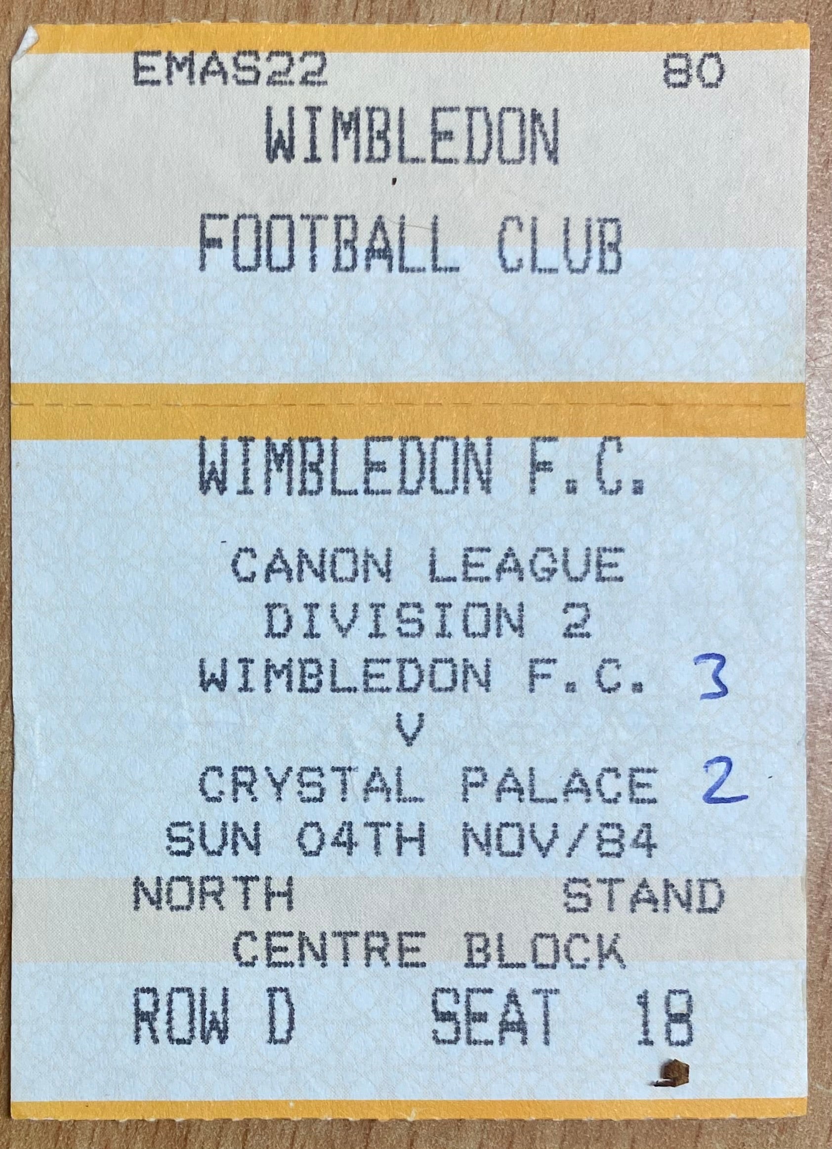 1984/85 ORIGINAL DIVISION 2 TICKET WIMBLEDON V CRYSTAL PALACE