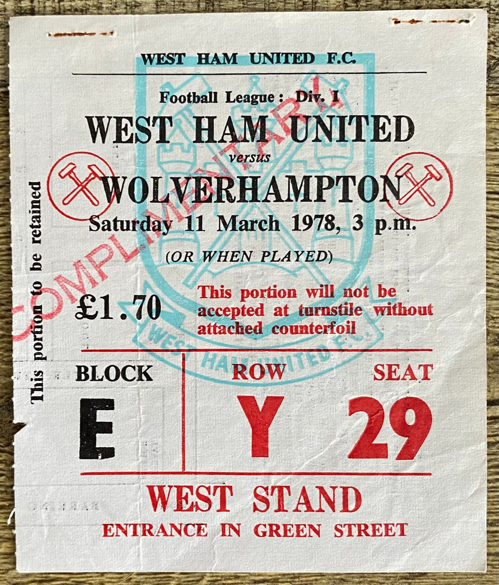 1977/78 ORIGINAL DIVISION ONE TICKET WEST HAM UNITED V WOLVERHAMPTON WANDERERS