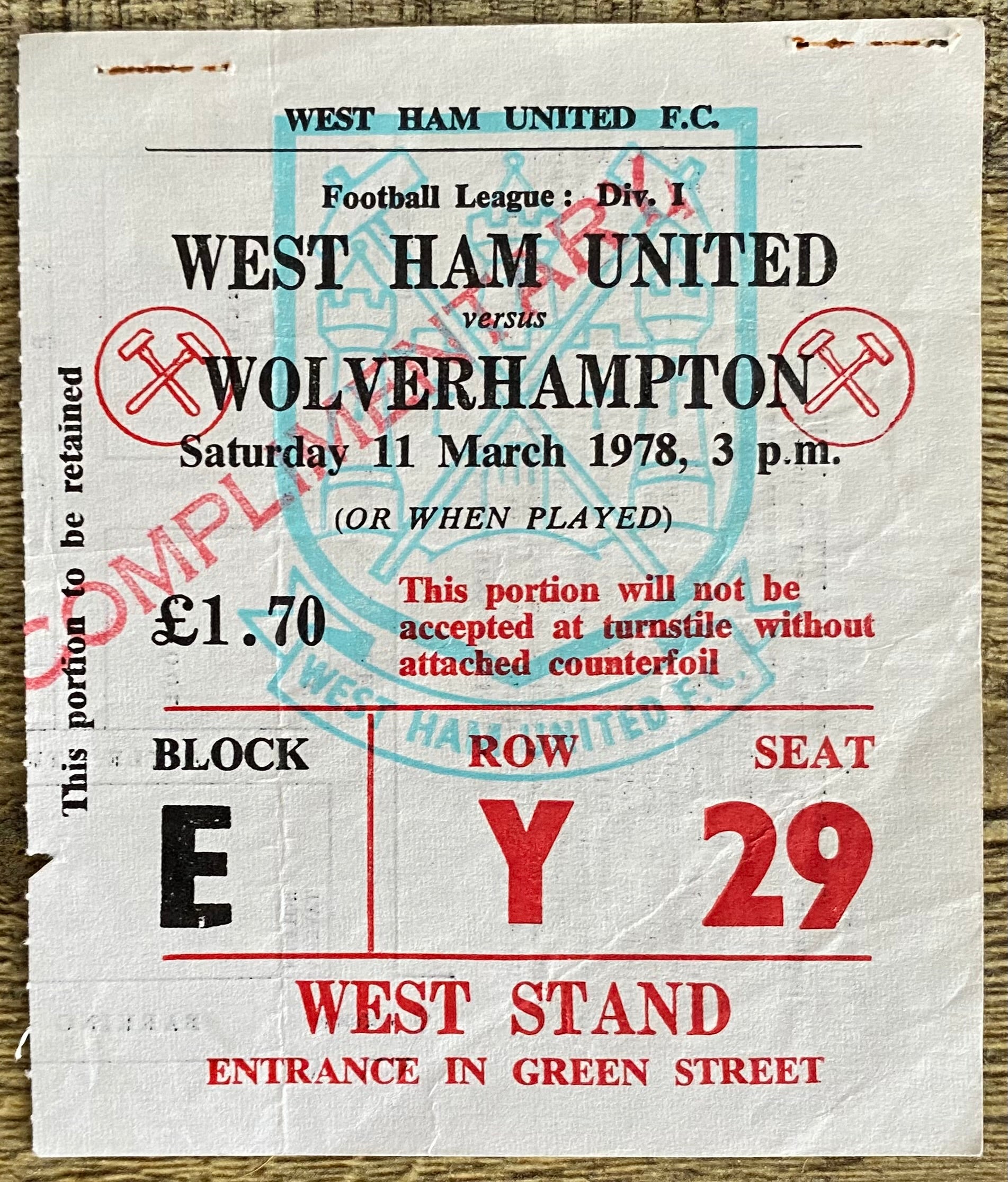 1977/78 ORIGINAL DIVISION ONE TICKET WEST HAM UNITED V WOLVERHAMPTON WANDERERS