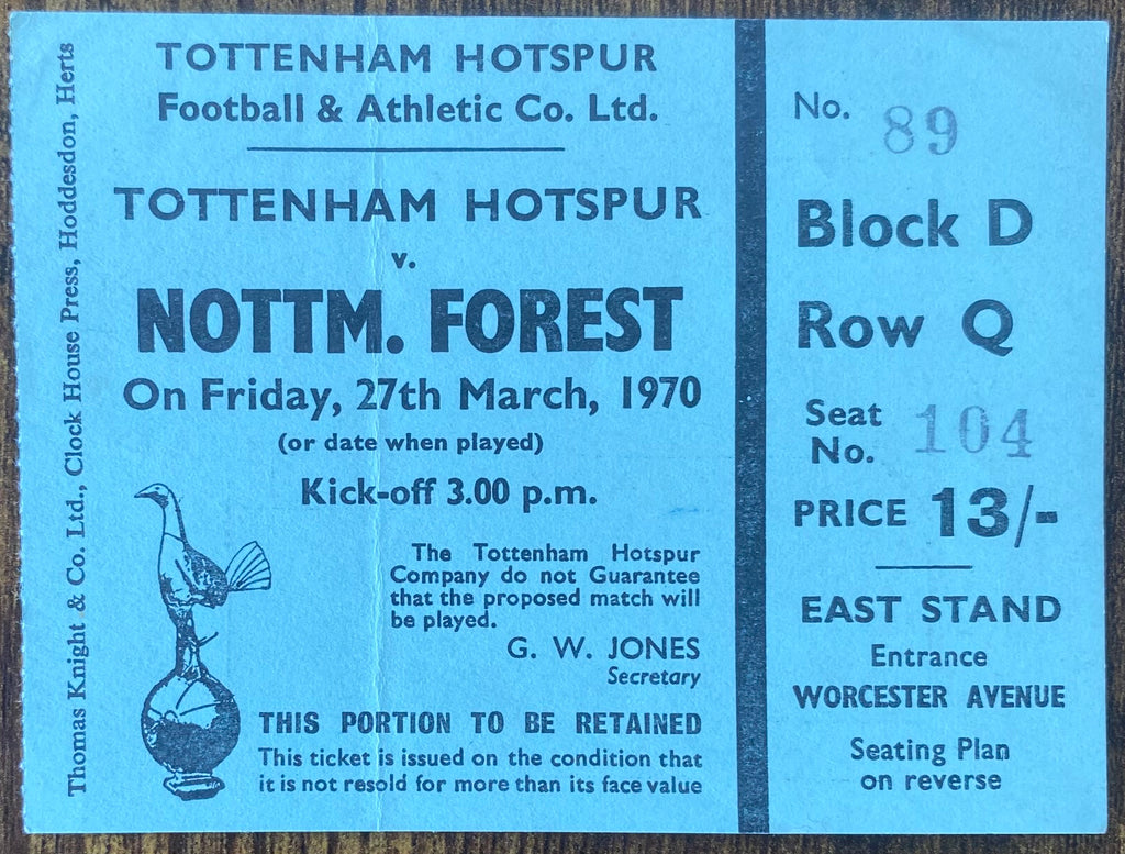 1969/70 ORIGINAL DIVISION ONE TICKET TOTTENHAM HOTSPUR V NOTTINGHAM FOREST