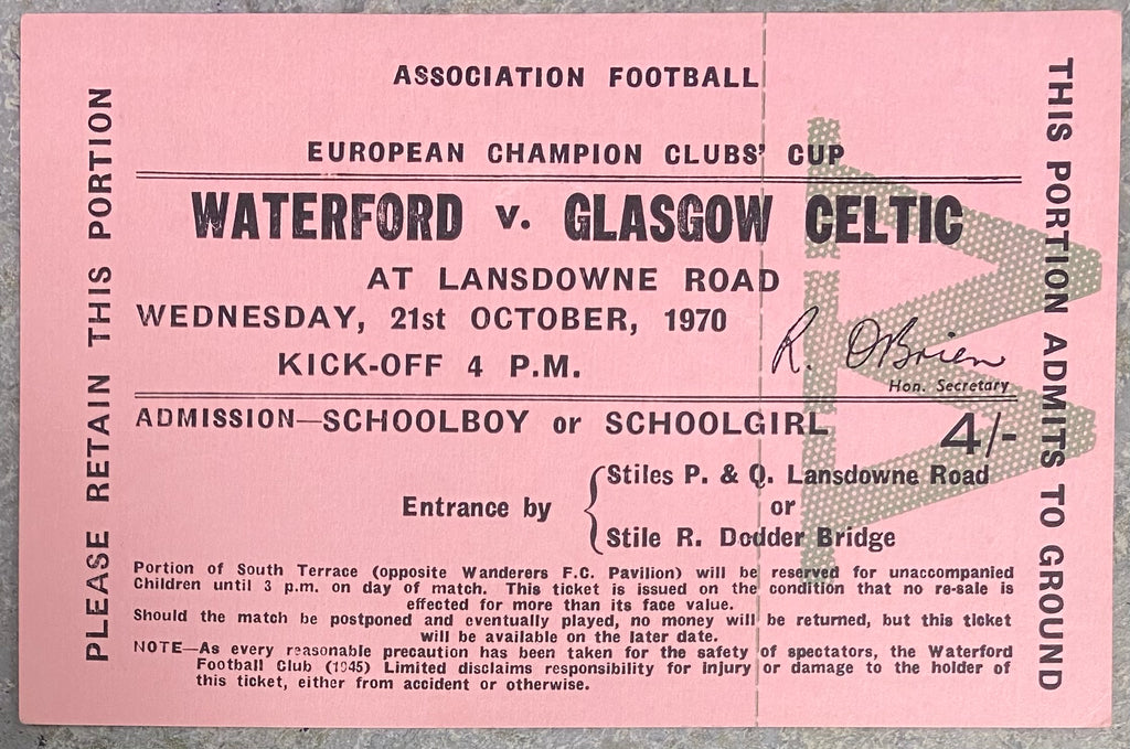 1970/71 ORIGINAL UNUSED EUROPEAN CUP 2ND ROUND 1ST LEG TICKET WATERFORD V GLASGOW CELTIC