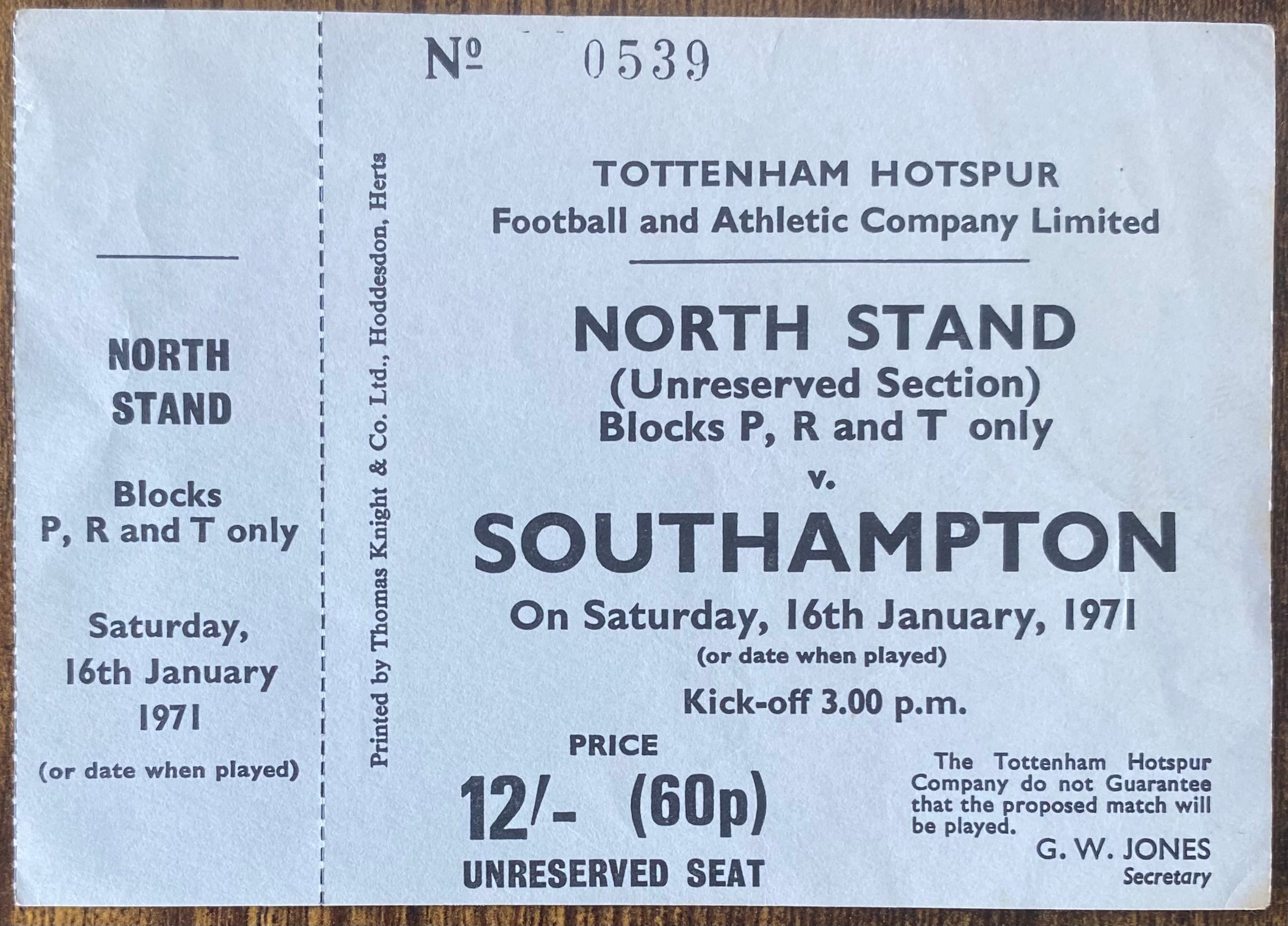 1970/71 ORIGINAL DIVISION ONE UNUSED TICKET TOTTENHAM HOTSPUR V SOUTHAMPTON