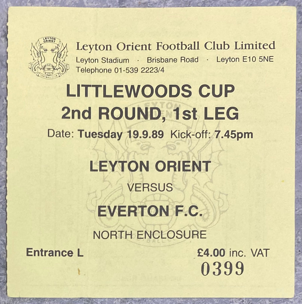 1989/90 ORIGINAL LITTLEWOODS CUP 2ND ROUND 1ST LEG TICKET LEYTON ORIENT V EVERTON