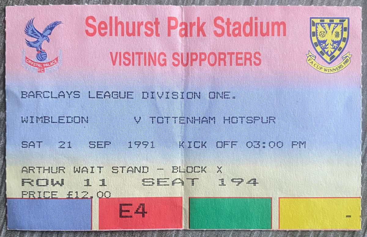 1991/92 ORIGINAL DIVISION ONE TICKET WIMBLEDON V TOTTENHAM HOTSPUR