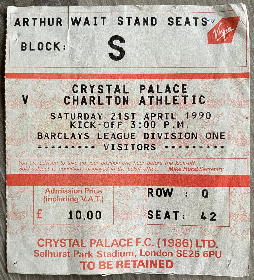 1989/90 ORIGINAL DIVISION 1 TICKET CRYSTAL PALACE V CHARLTON ATHLETIC