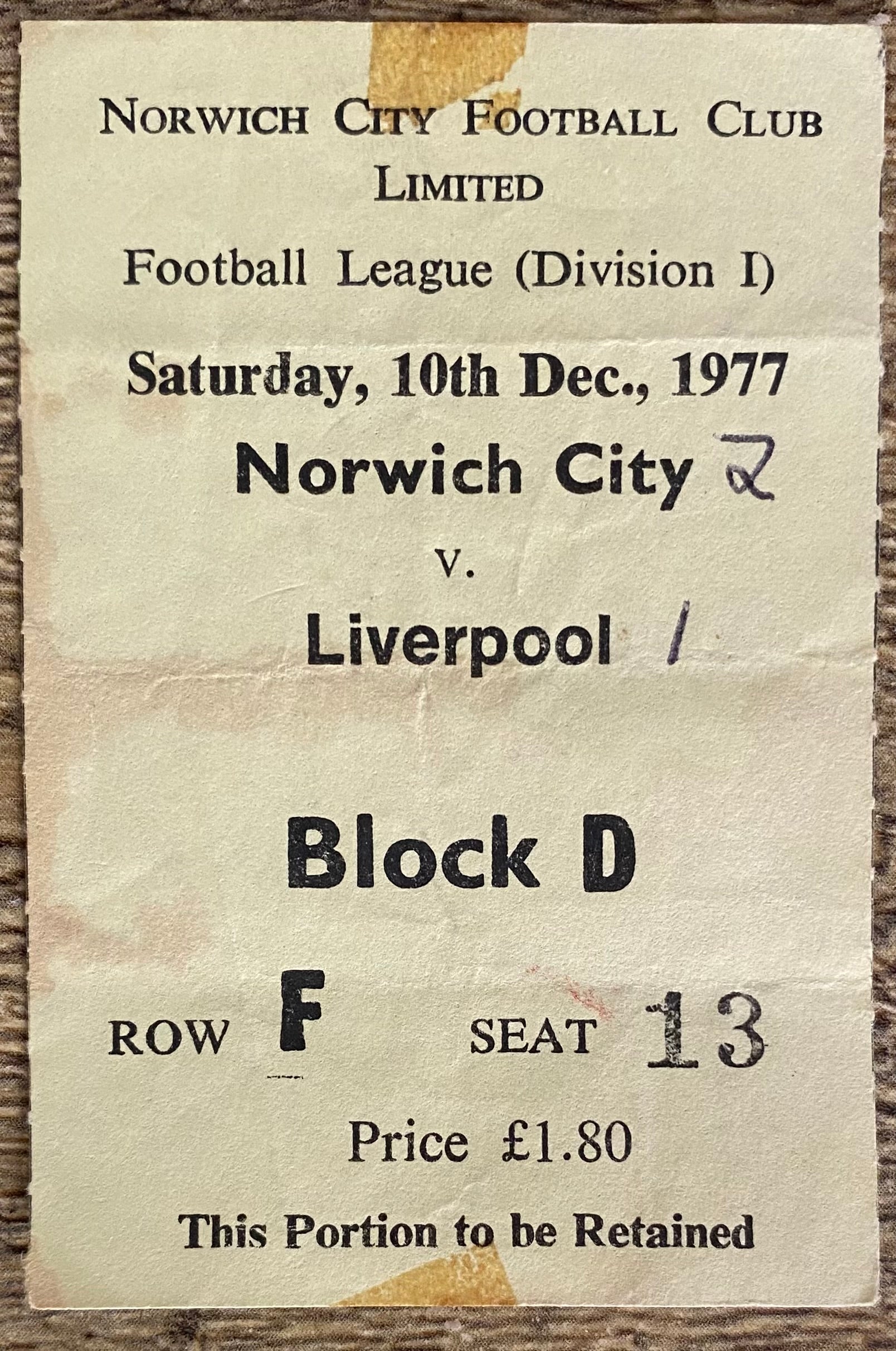 1977/78 ORIGINAL DIVISION ONE TICKET NORWICH CITY V LIVERPOOL