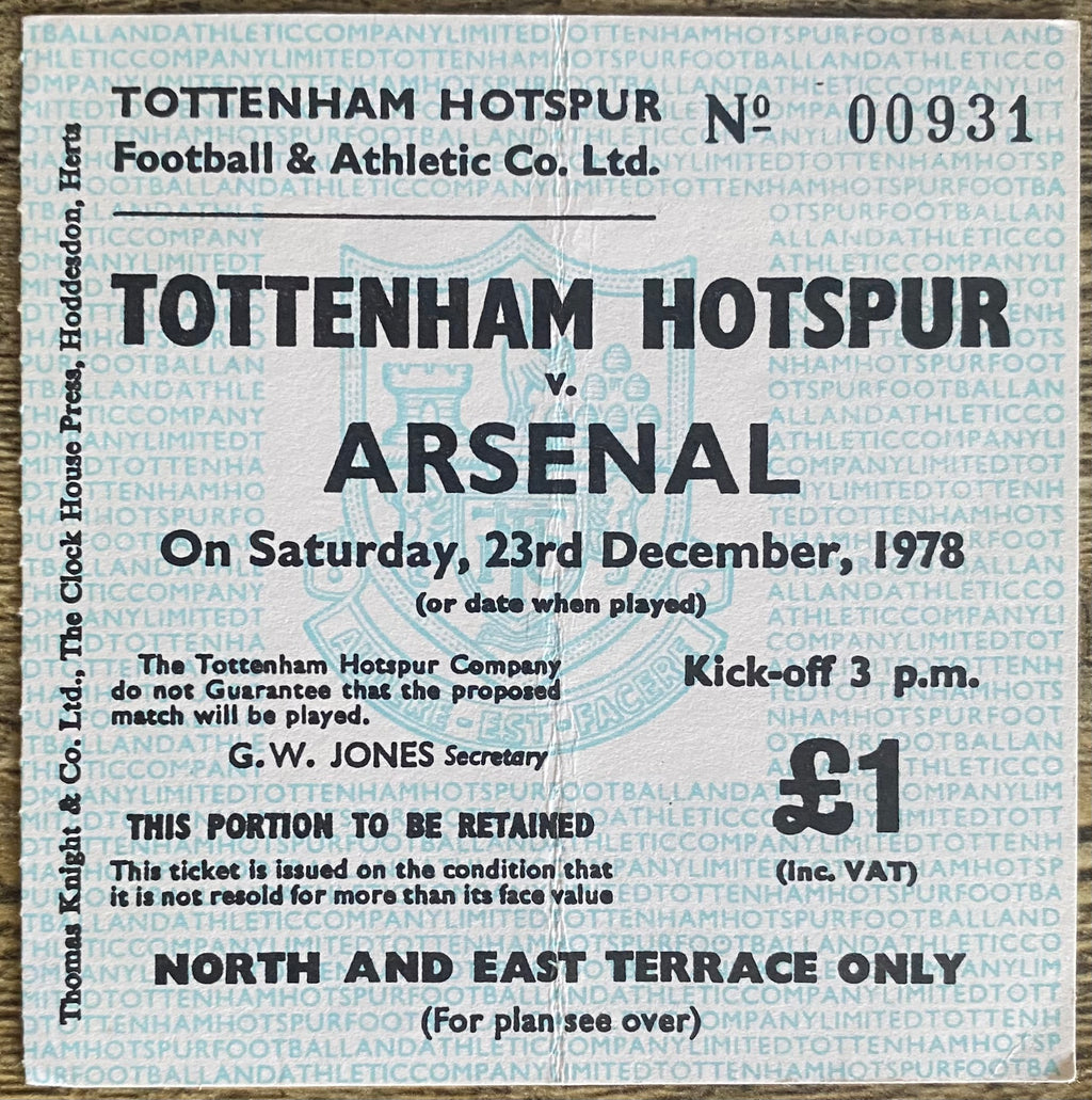 1978/79 ORIGINAL DIVISION ONE TICKET TOTTENHAM HOTSPUR V ARSENAL