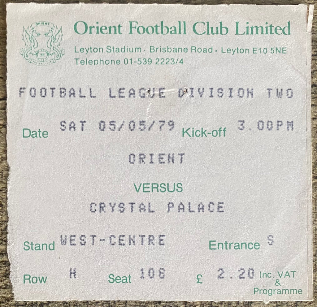 1978/79 ORIGINAL DIVISION 2 TICKET ORIENT V CRYSTAL PALACE