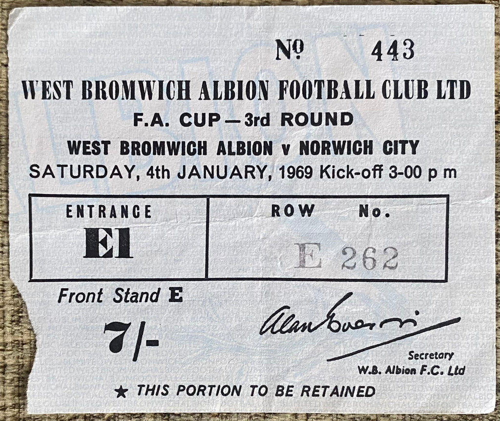 1968/69 ORIGINAL FA CUP 3RD ROUND TICKET WEST BROMWICH ALBION V NORWICH CITY
