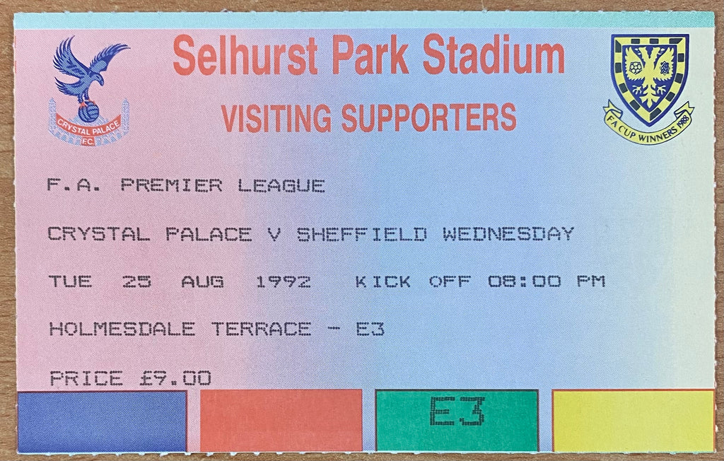 1992/93 ORIGINAL PREMIER LEAGUE TICKET CRYSTAL PALACE V SHEFFIELD WEDNESDAY