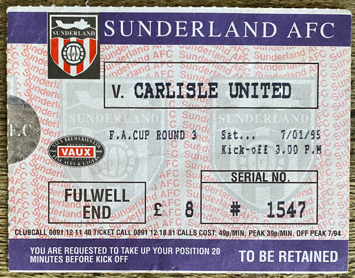 1994/95 ORIGINAL FA CUP 3RD ROUND TICKET SUNDERLAND v CARLISLE UNITED