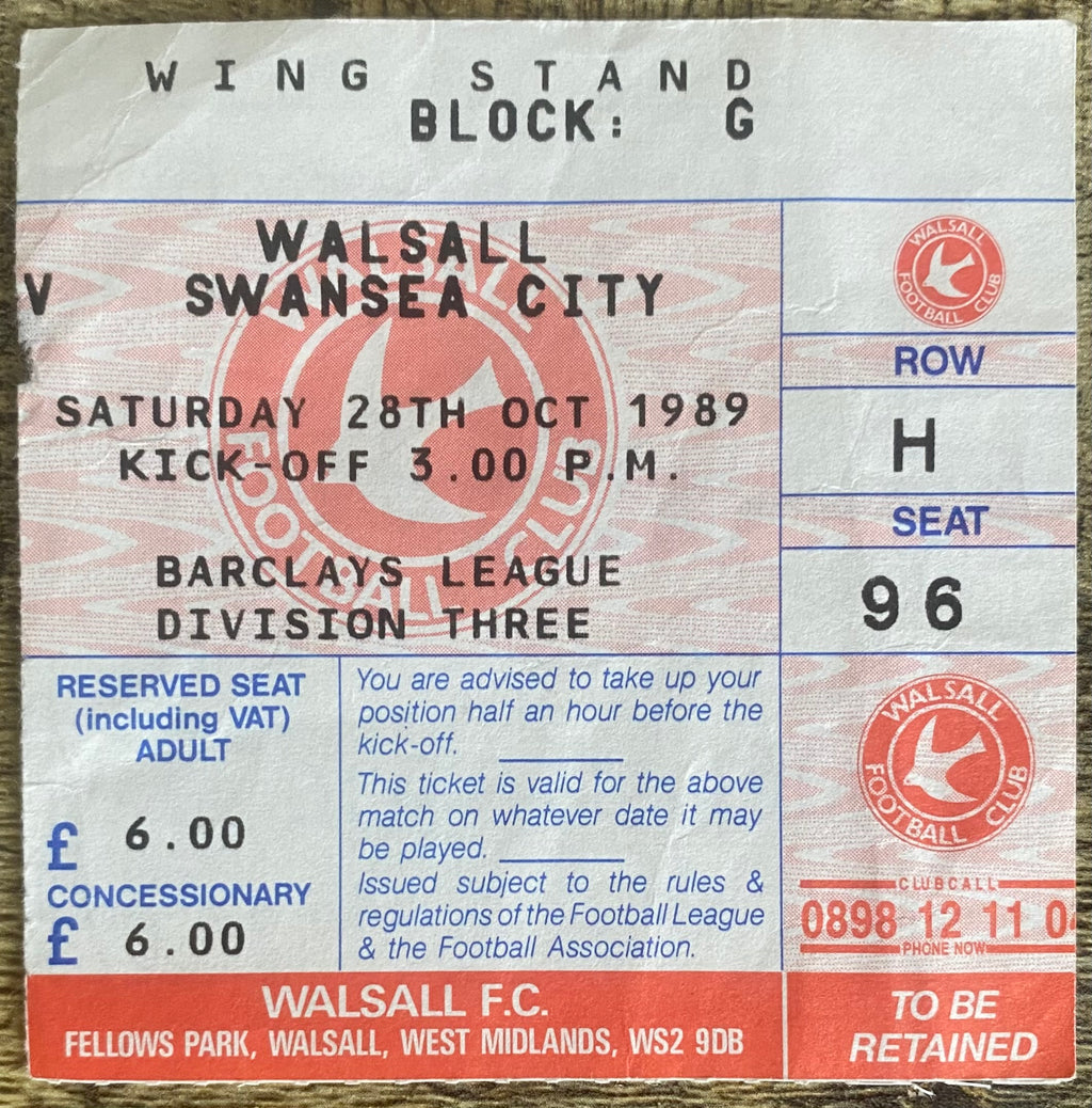 1989/90 ORIGINAL DIVISION 3 TICKET WALSALL V SWANSEA CITY