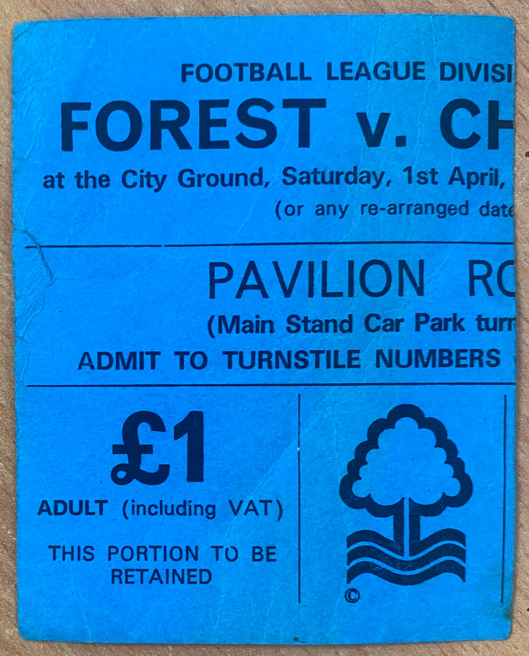 1977/78 ORIGINAL DIVISION 1 TICKET NOTTINGHAM FOREST V CHELSEA