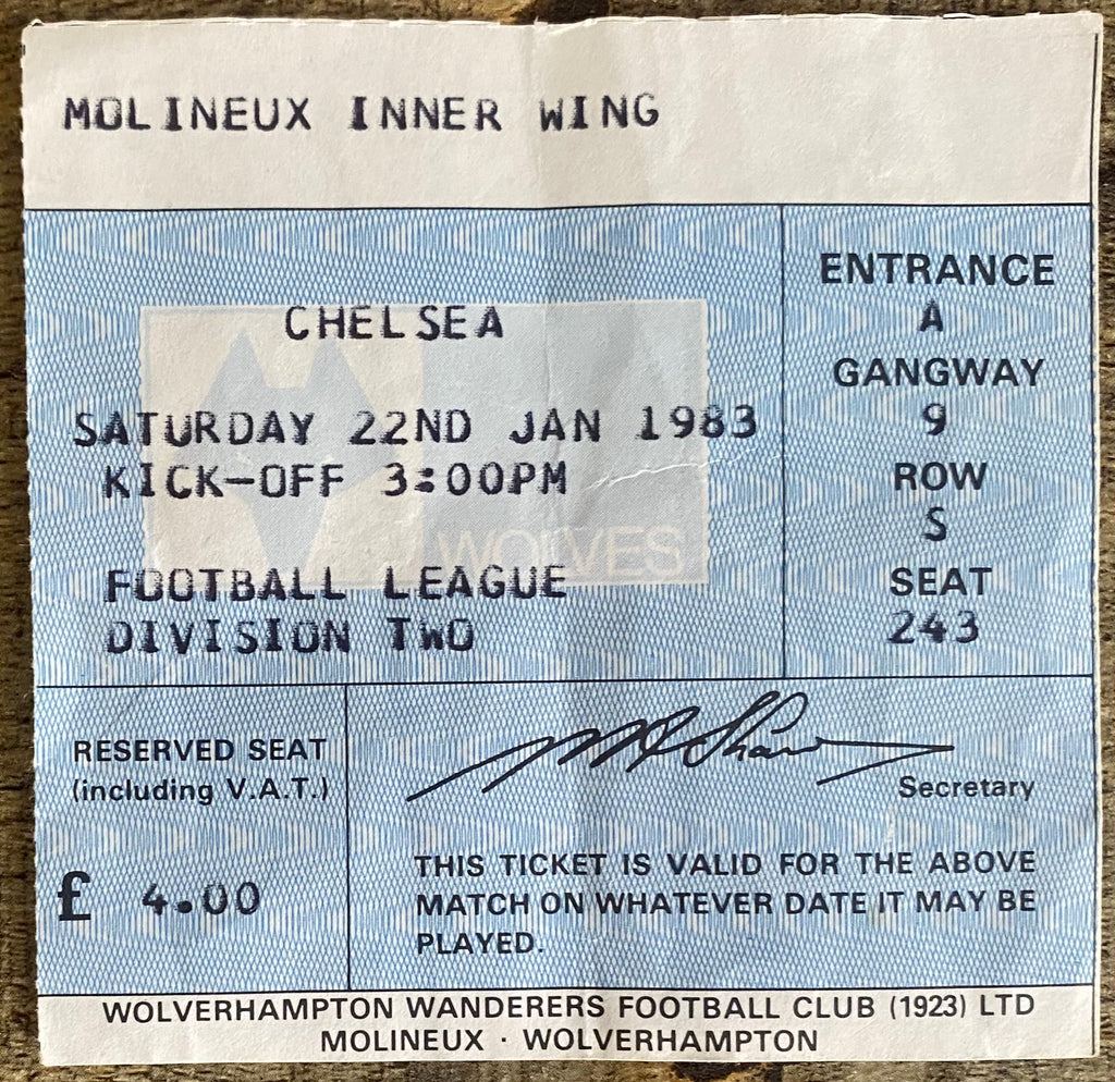 1982/83 ORIGINAL DIVISION 2 TICKET WOLVERHAMPTON WANDERERS V CHELSEA