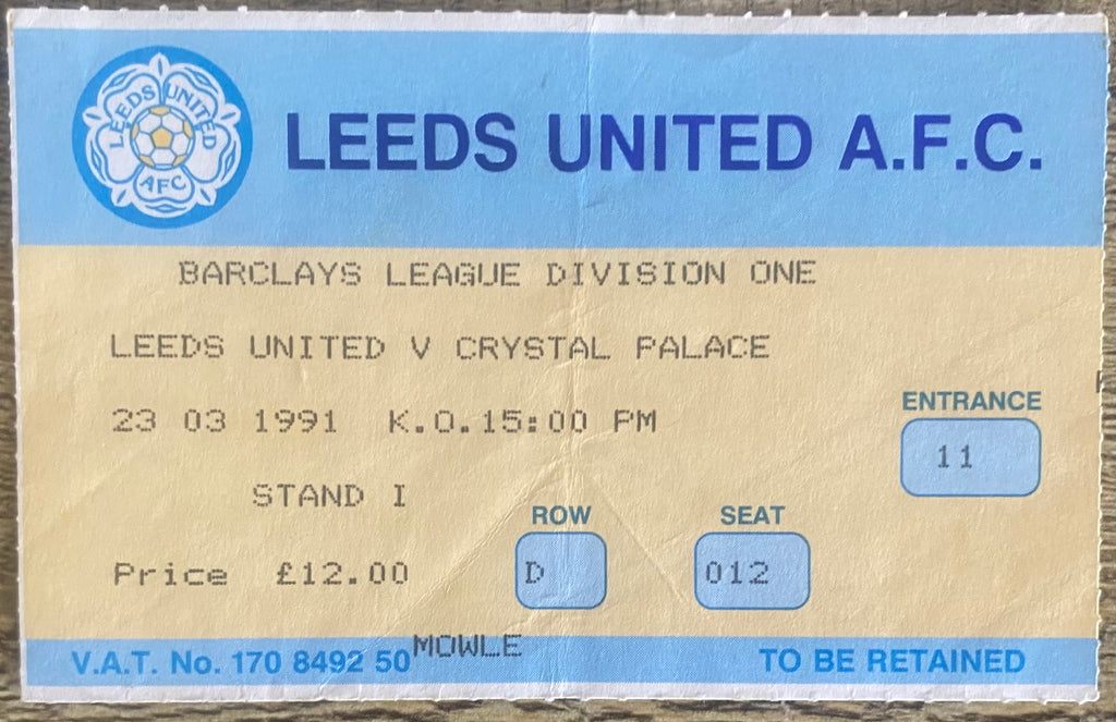 1990/91 ORIGINAL DIVISION 1 TICKET LEEDS UNITED V CRYSTAL PALACE