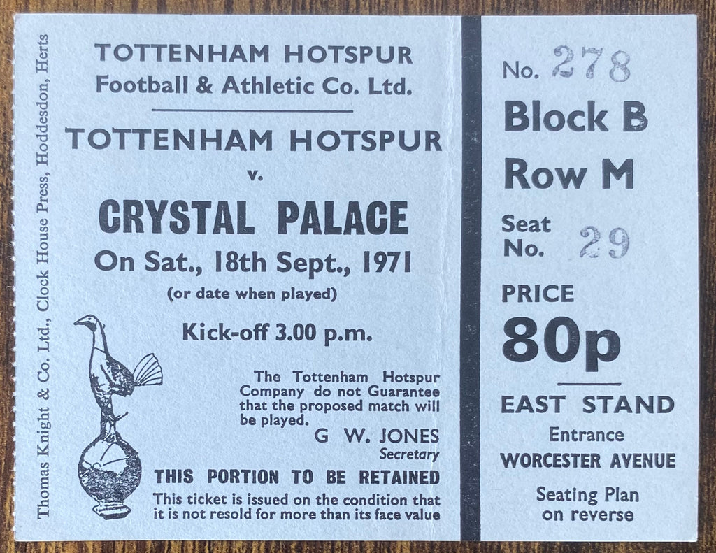 1971/72 ORIGINAL DIVISION ONE TICKET TOTTENHAM HOTSPUR V CRYSTAL PALACE