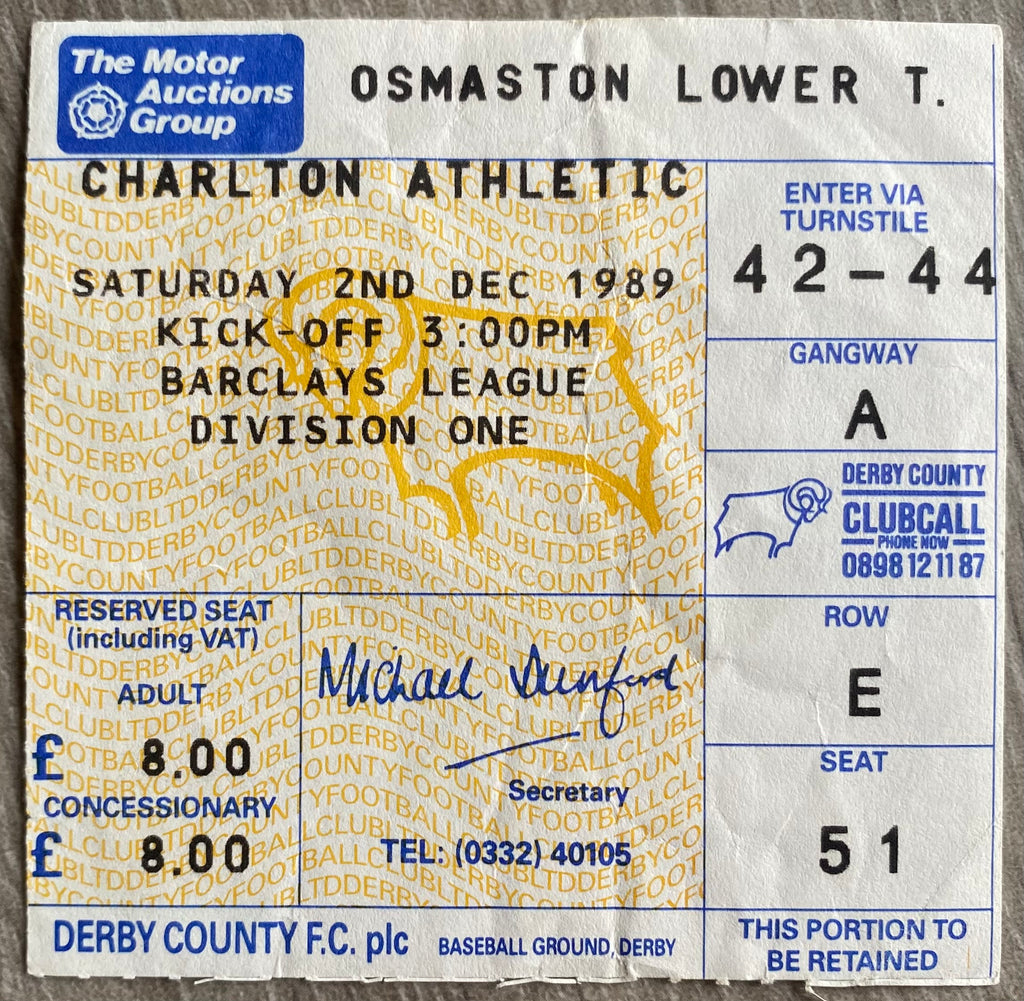 1989/90 ORIGINAL DIVISION 1 TICKET DERBY COUNTY V CHARLTON ATHLETIC