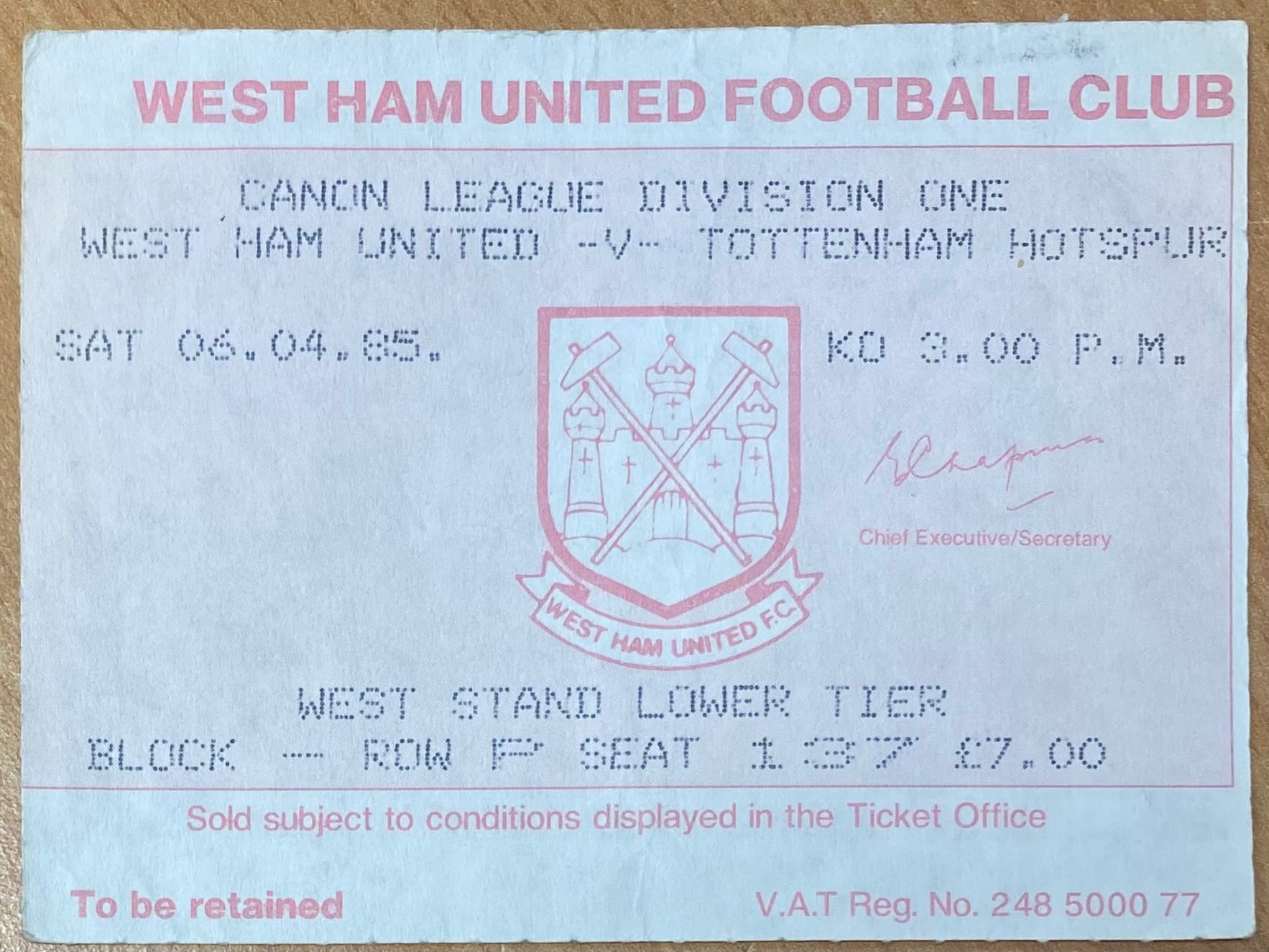 1984/85 ORIGINAL DIVISION ONE TICKET WEST HAM UNITED V TOTTENHAM HOTSPUR