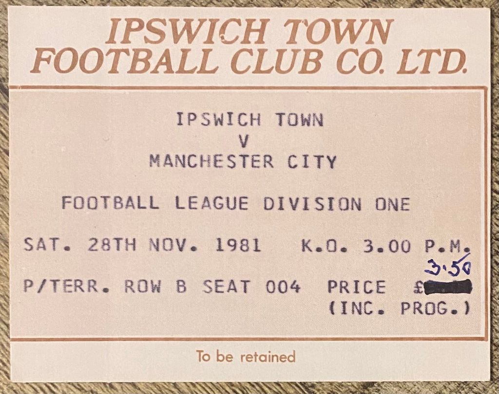 1981/82 ORIGINAL DIVISION 1 TICKET IPSWICH TOWN V MANCHESTER CITY