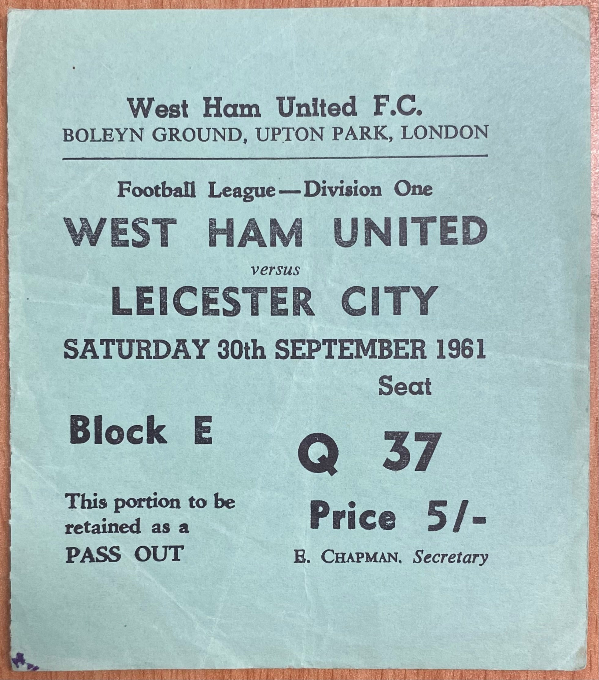 1961/62 ORIGINAL DIVISION ONE TICKET WEST HAM UNITED V LEICESTER CITY