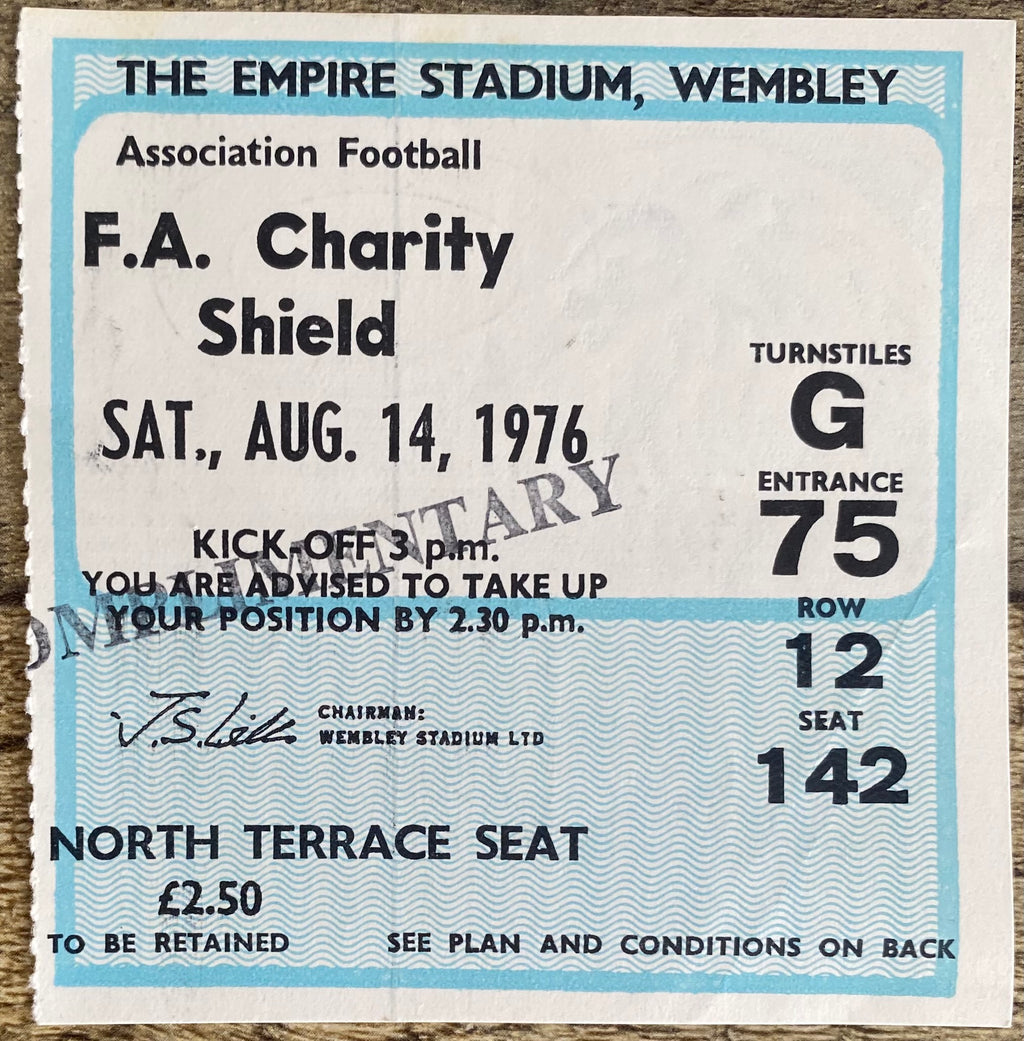 1976 ORIGINAL CHARITY SHIELD TICKET LIVERPOOL V SOUTHAMPTON
