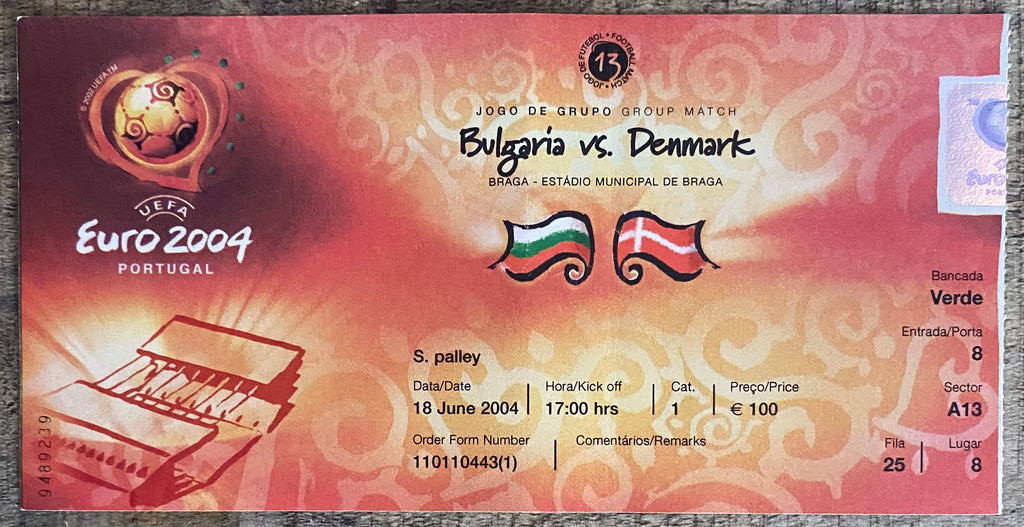 2004 ORIGINAL EUROPEAN CHAMPIONSHIPS TICKET BULGARIA V DENMARK @ BRAGA