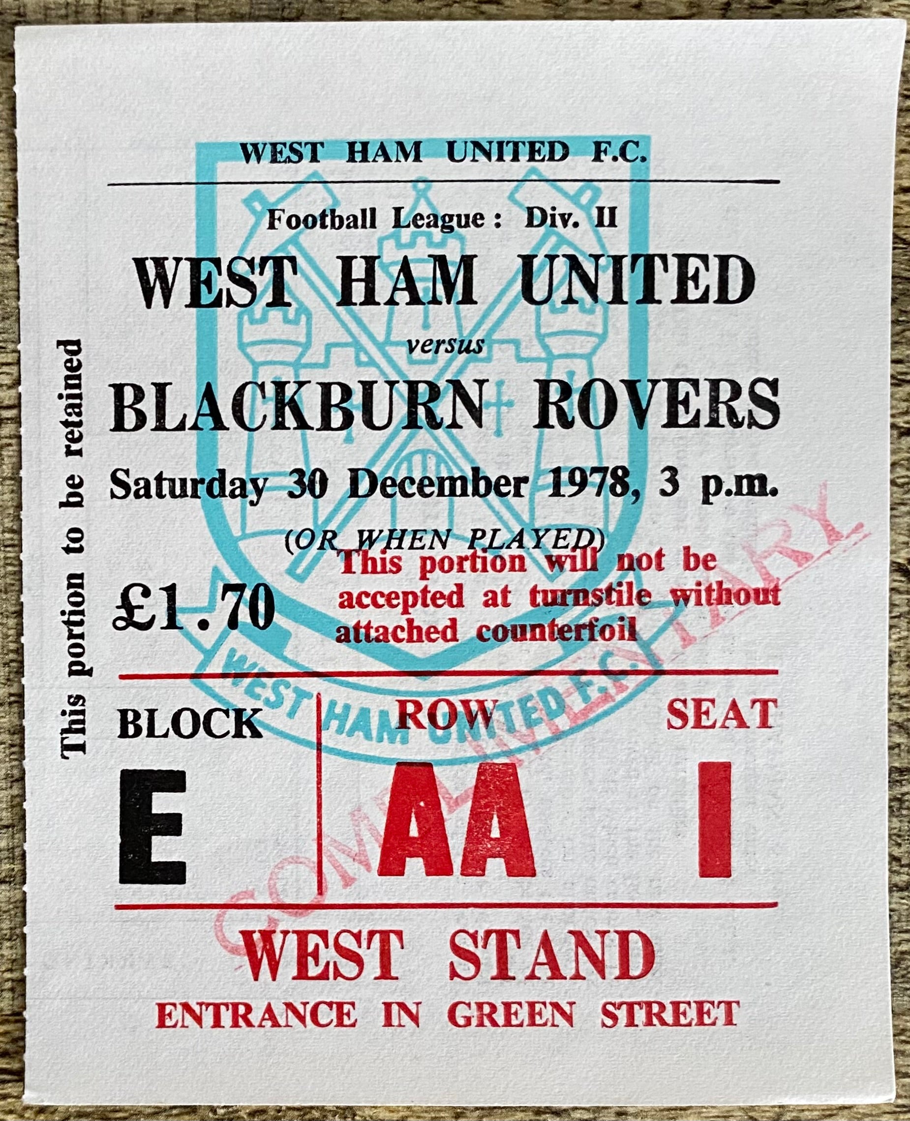 1978/79 ORIGINAL DIVISION 2 TICKET WEST HAM UNITED V BLACKBURN ROVERS