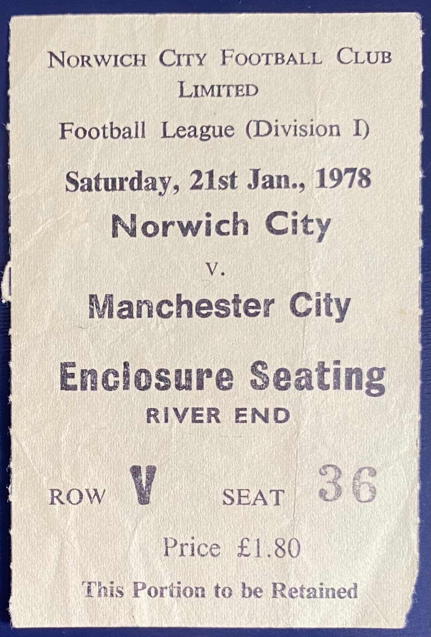 1977/78 ORIGINAL DIVISION 1 TICKET NORWICH CITY V MANCHESTER CITY