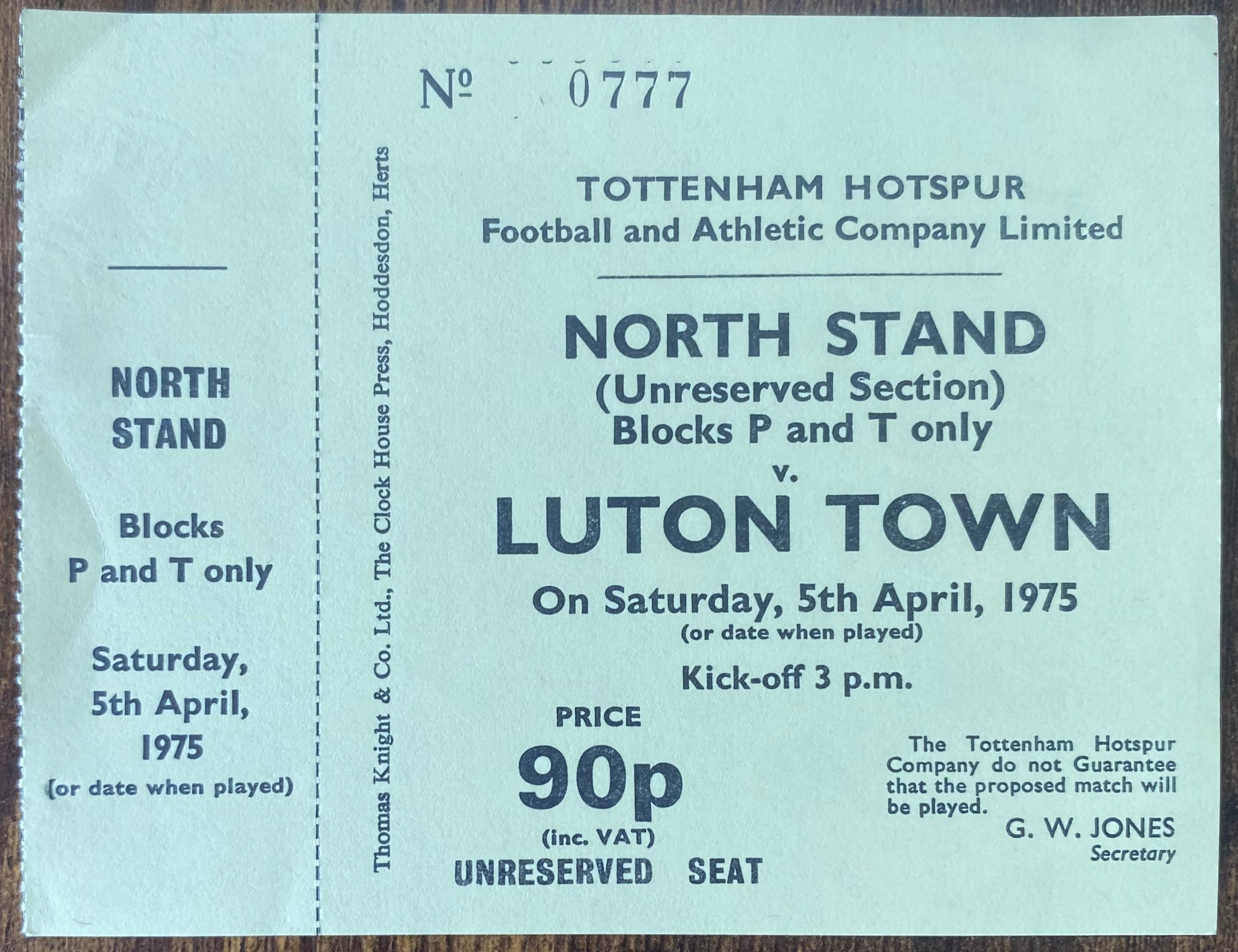1974/75 ORIGINAL DIVISION ONE UNUSED TICKET TOTTENHAM HOTSPUR V LUTON TOWN