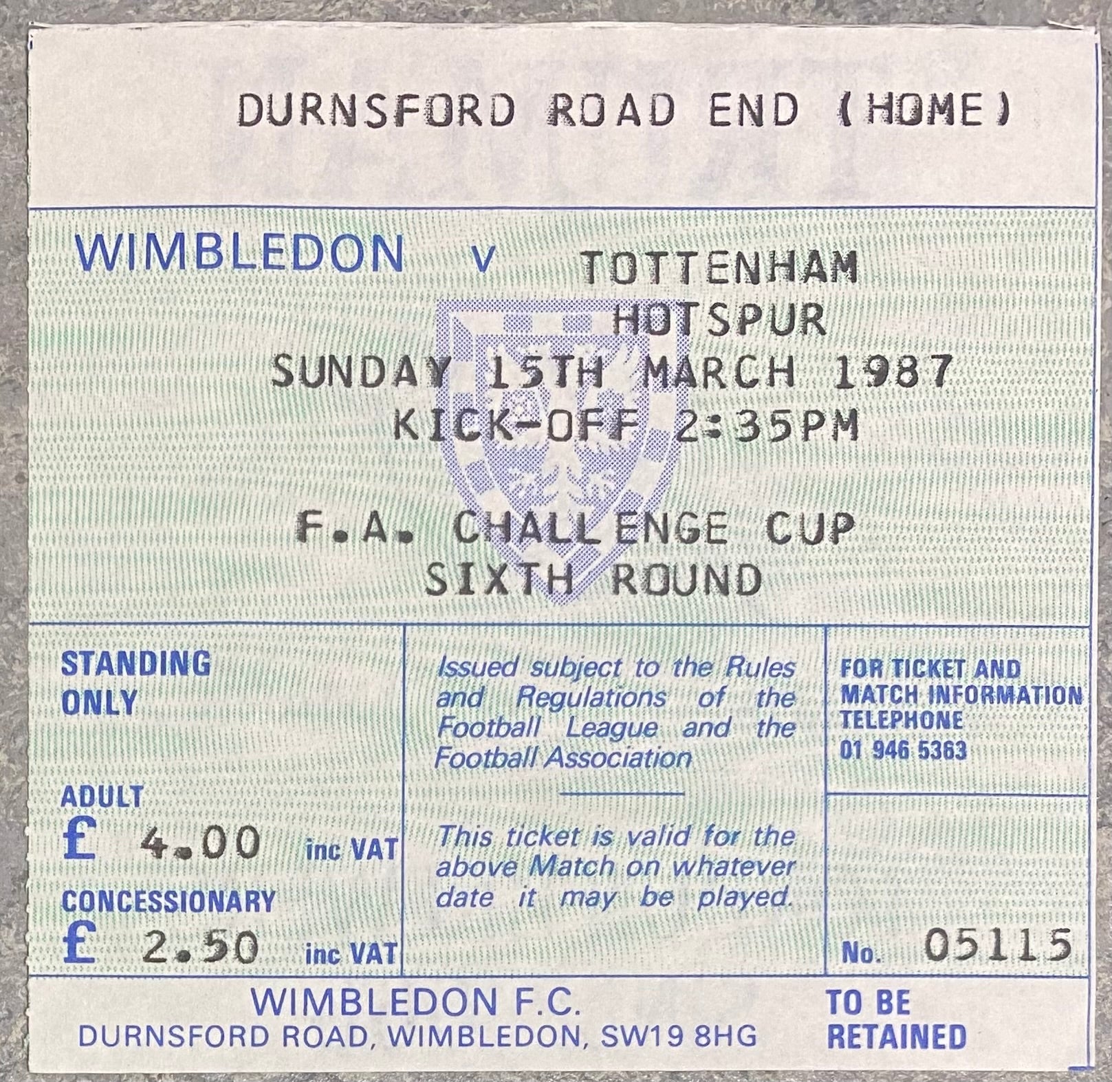 1986/87 ORIGINAL FA CUP 6TH ROUND TICKET WIMBLEDON V TOTTENHAM HOTSPUR