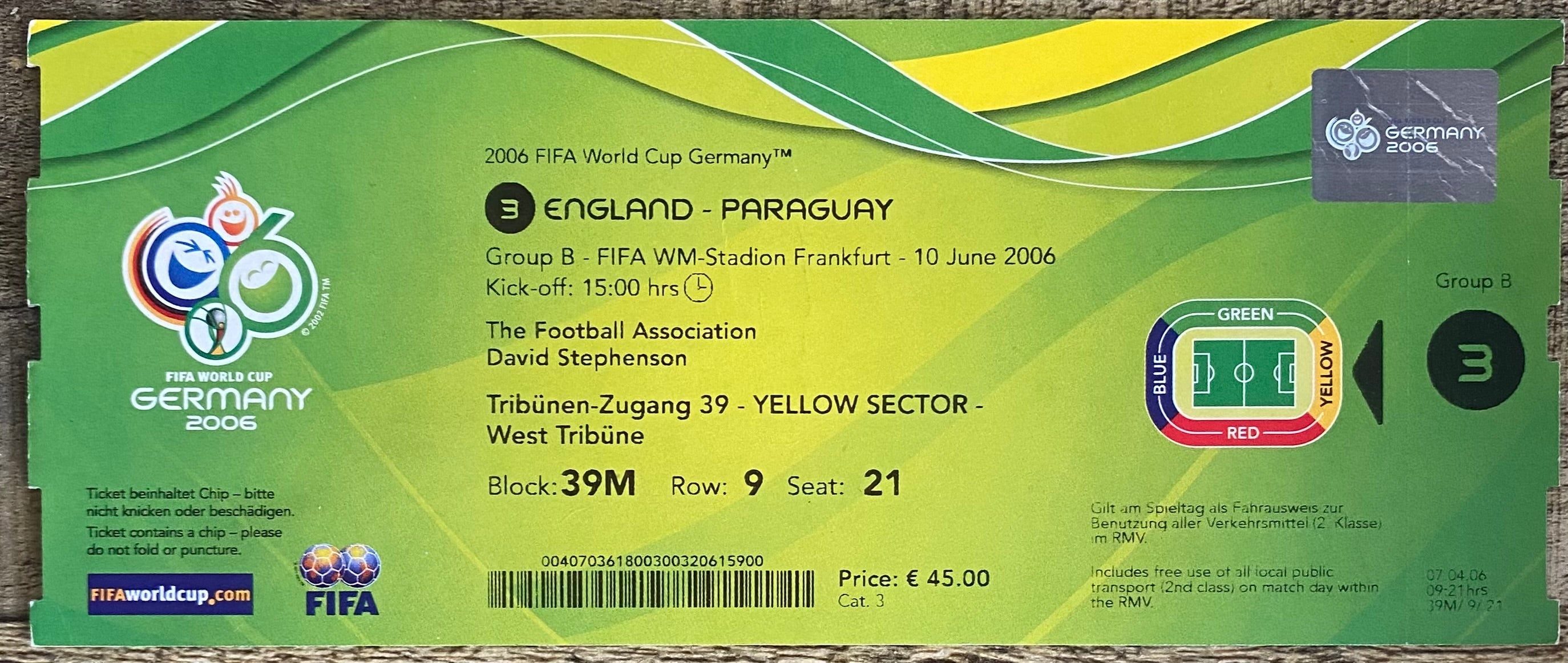 2006 ORIGINAL WORLD CUP 1ST ROUND TICKET ENGLAND V PARAGUAY @ FRANKFURT