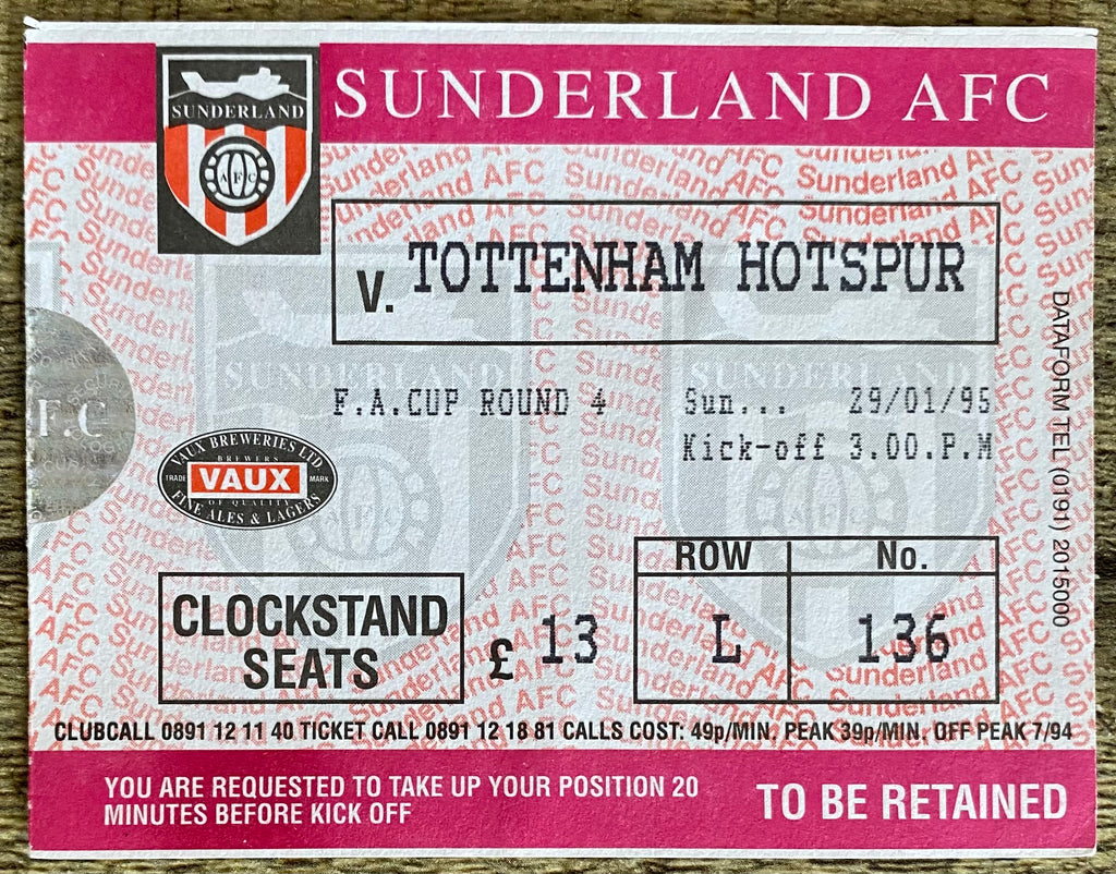 1994/95 ORIGINAL FA CUP 4TH ROUND TICKET SUNDERLAND v TOTTENHAM HOTSPUR