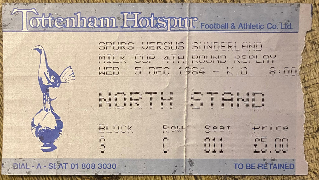 1984/85 ORIGINAL MILK CUP 4TH ROUND REPLAY TICKET TOTTENHAM HOTSPUR V SUNDERLAND