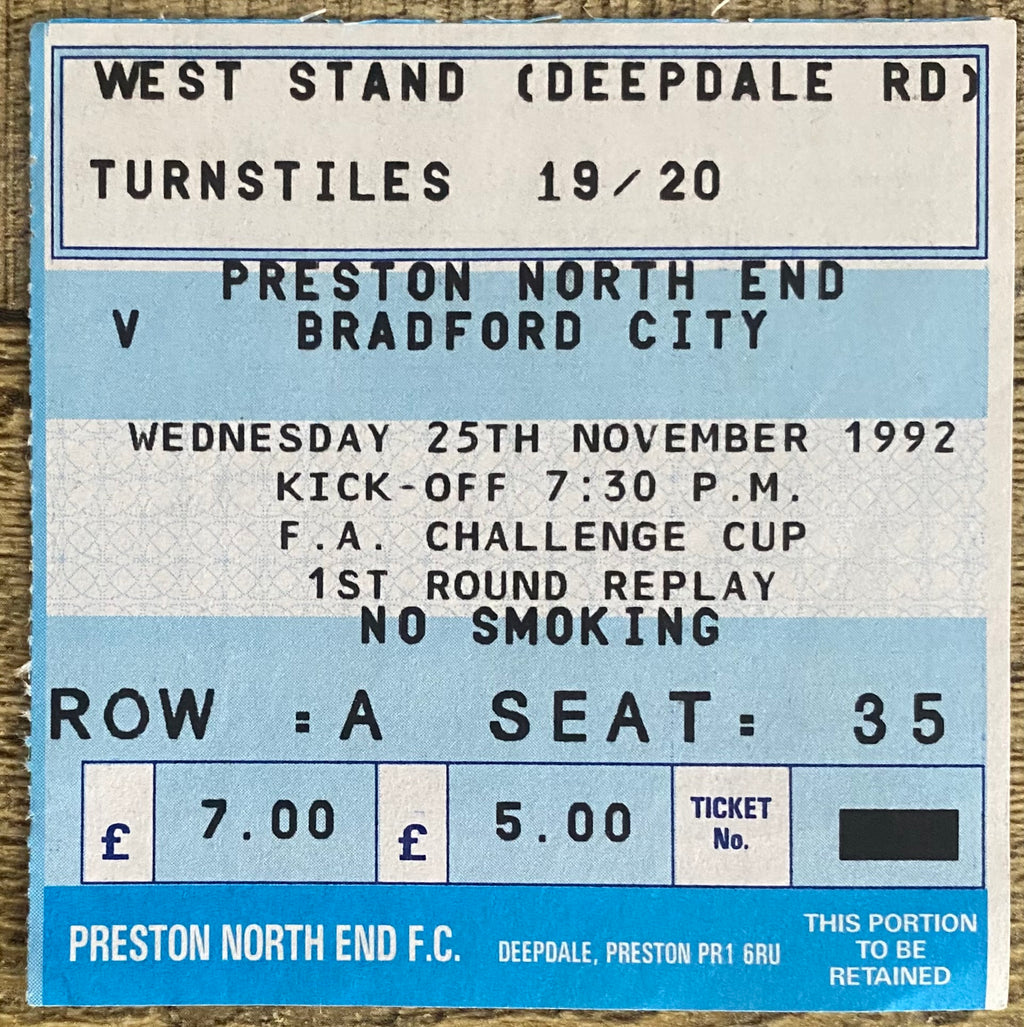 1992/93 ORIGINAL FA CUP 1ST ROUND REPLAY TICKET PRESTON NORTH END V BRADFORD CITY