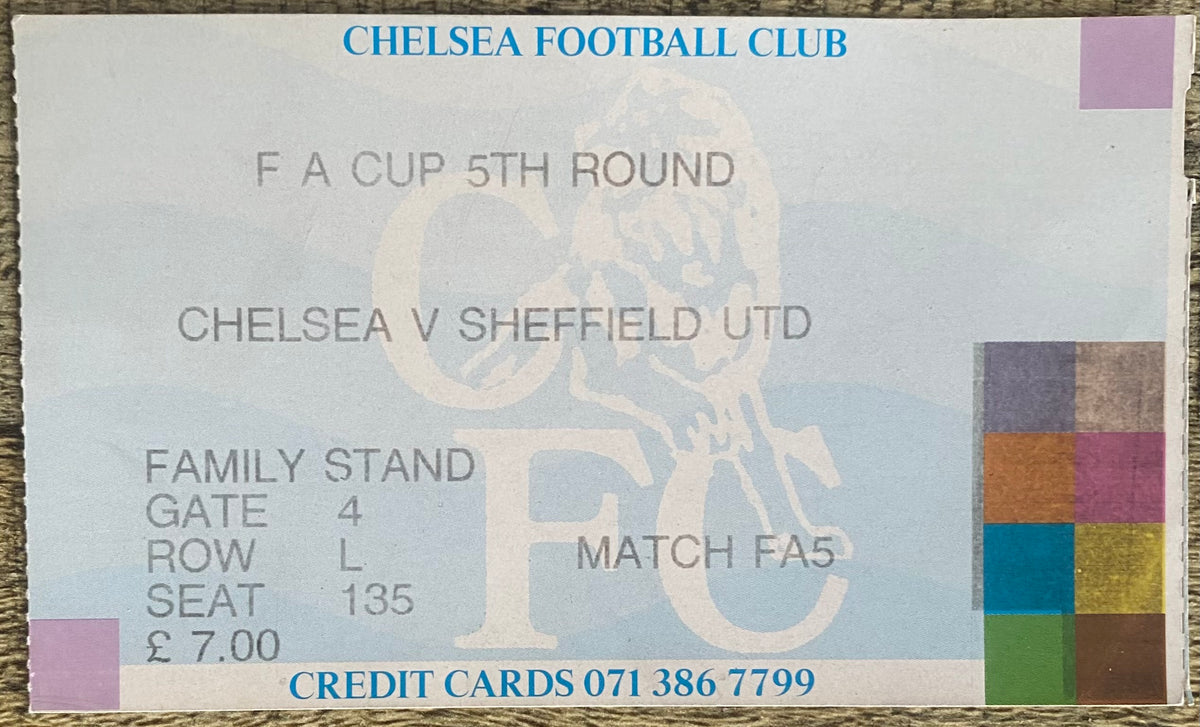 1991/92 ORIGINAL FA CUP 5TH ROUND TICKET CHELSEA V SHEFFIELD UNITED