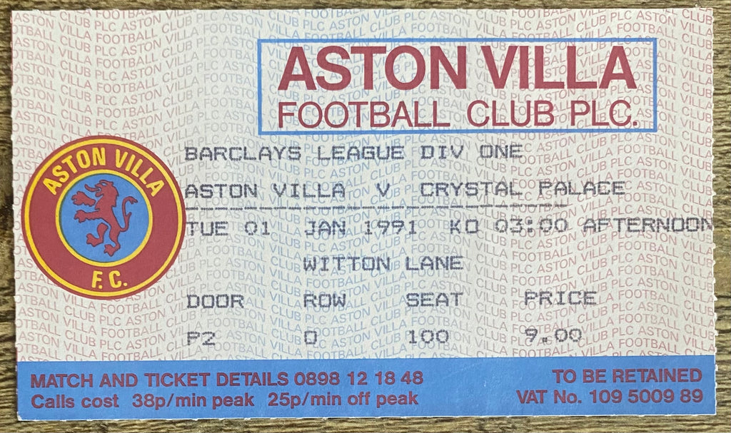 1990/91 ORIGINAL DIVISION ONE TICKET ASTON VILLA V CRYSTAL PALACE