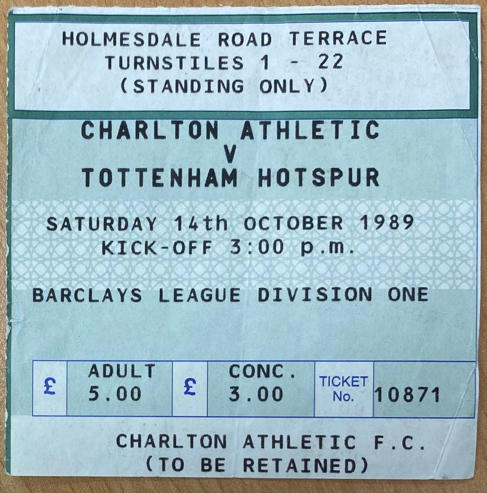 1989/90 ORIGINAL DIVISION ONE TICKET CHARLTON ATHLETIC V TOTTENHAM HOTSPUR