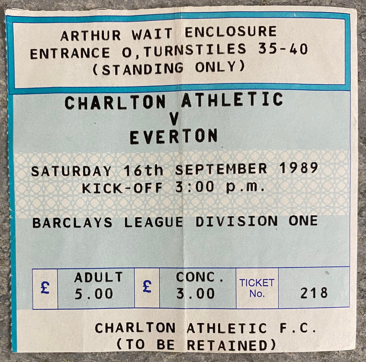 1989/90 ORIGINAL DIVISION ONE TICKET CHARLTON ATHLETIC V EVERTON