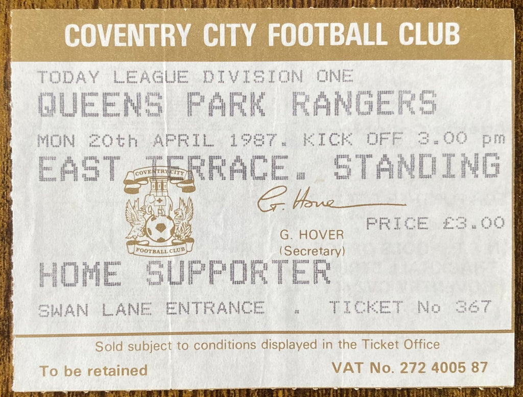 1986/87 ORIGINAL DIVISION 1 TICKET COVENTRY CITY V QUEENS PARK RANGERS