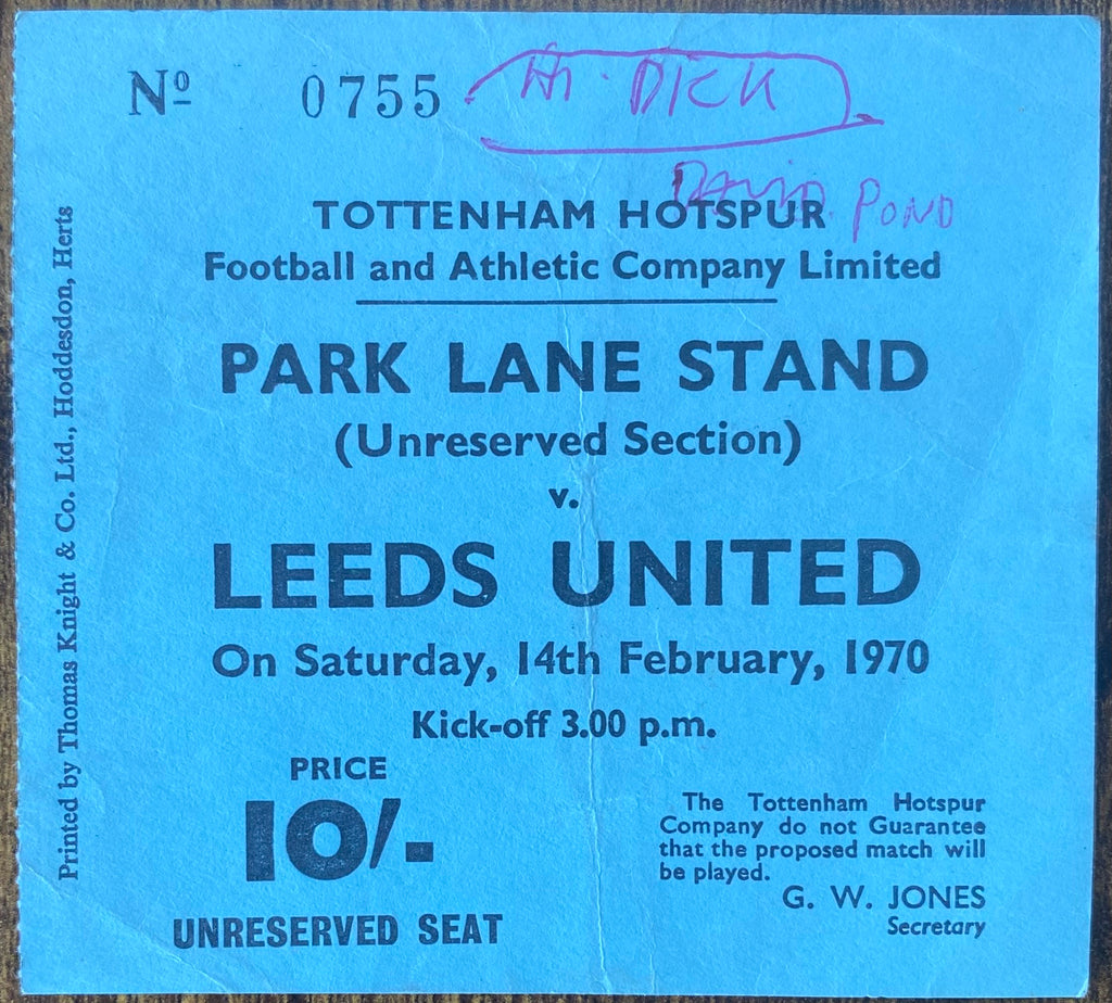 1969/70 ORIGINAL DIVISION ONE TICKET TOTTENHAM HOTSPUR V LEEDS UNITED