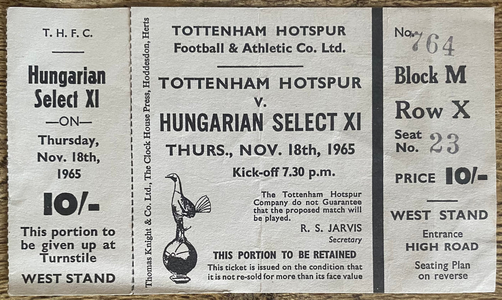 1965/66 ORIGINAL FRIENDLY UNUSED TICKET TOTTENHAM HOTSPUR V HUNGARIAN SELECT XI