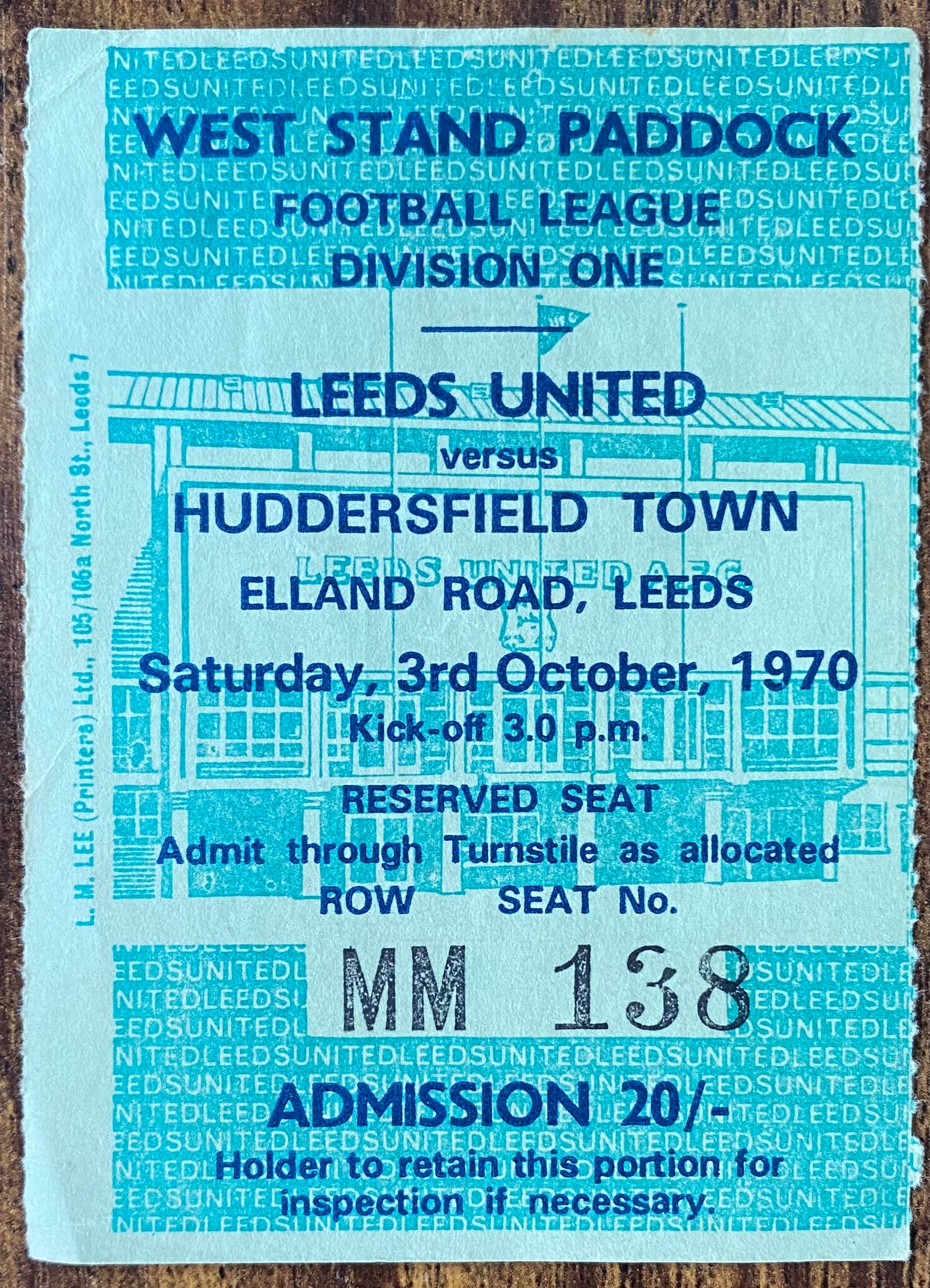 1970/71 ORIGINAL DIVISION ONE TICKET LEEDS UNITED V HUDDERSFIELD TOWN